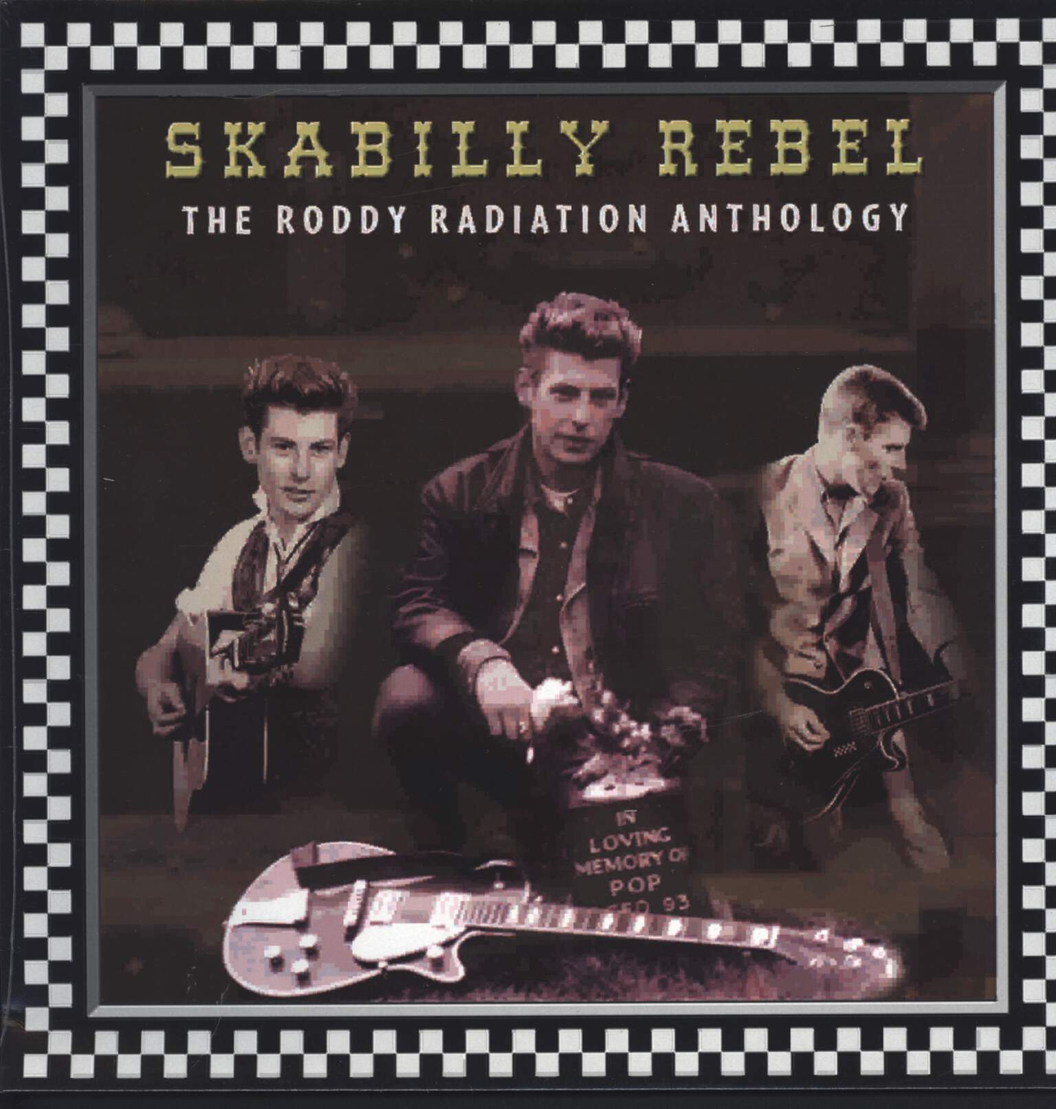 Roddy Radiation: Skabilly Rebel: The Roddy Radiation Anthology