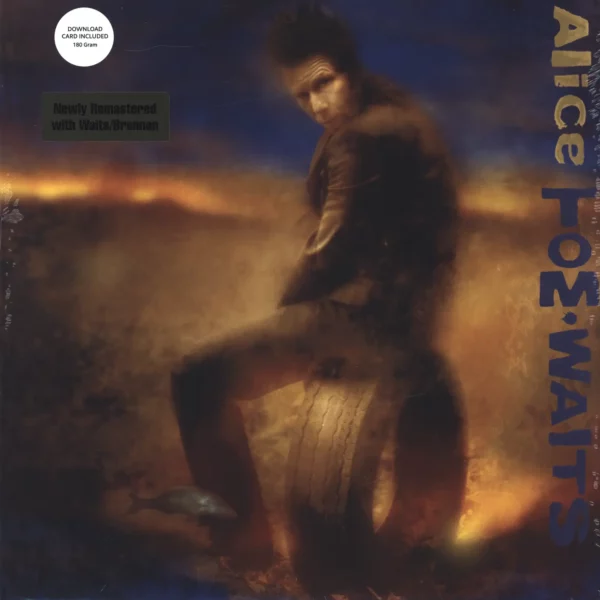 Tom Waits: Alice