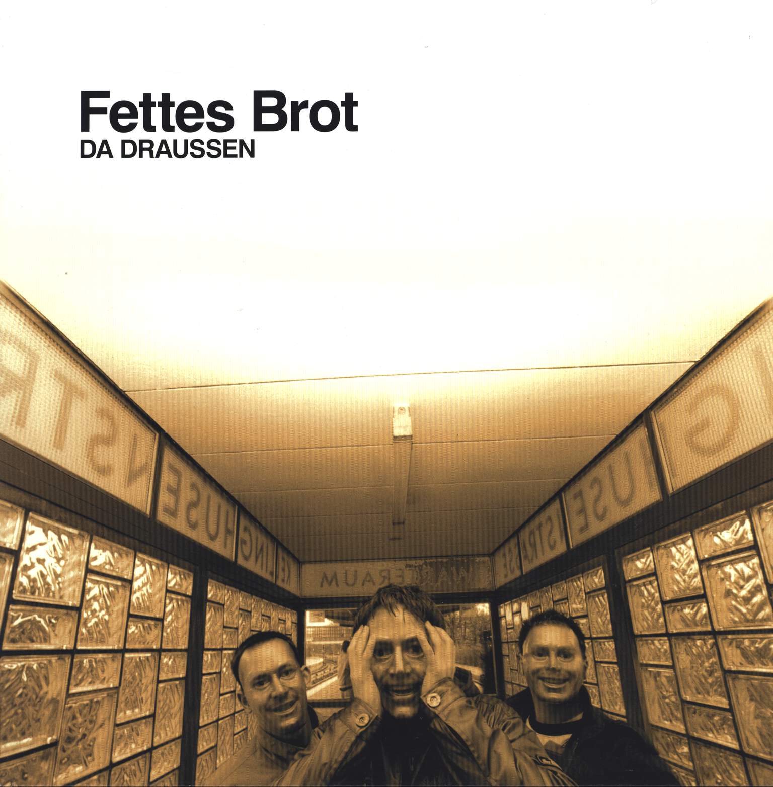 Fettes Brot: Da Draussen