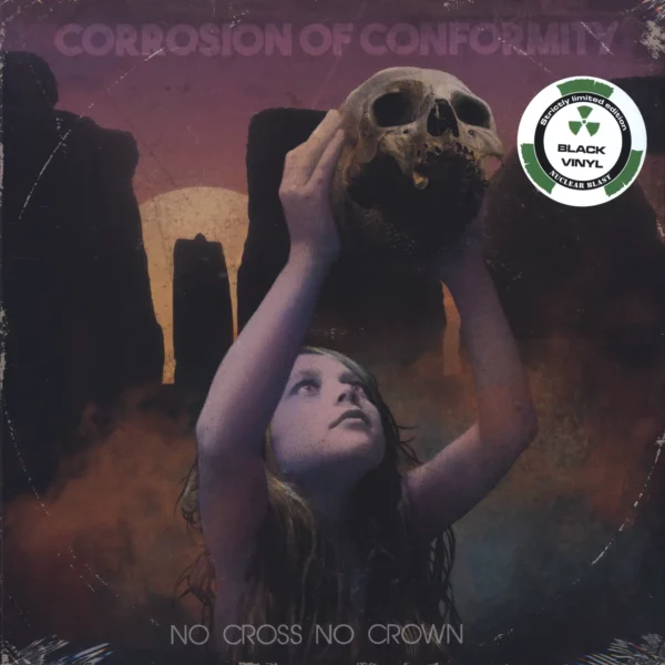 Corrosion Of Conformity: No Cross No Crown