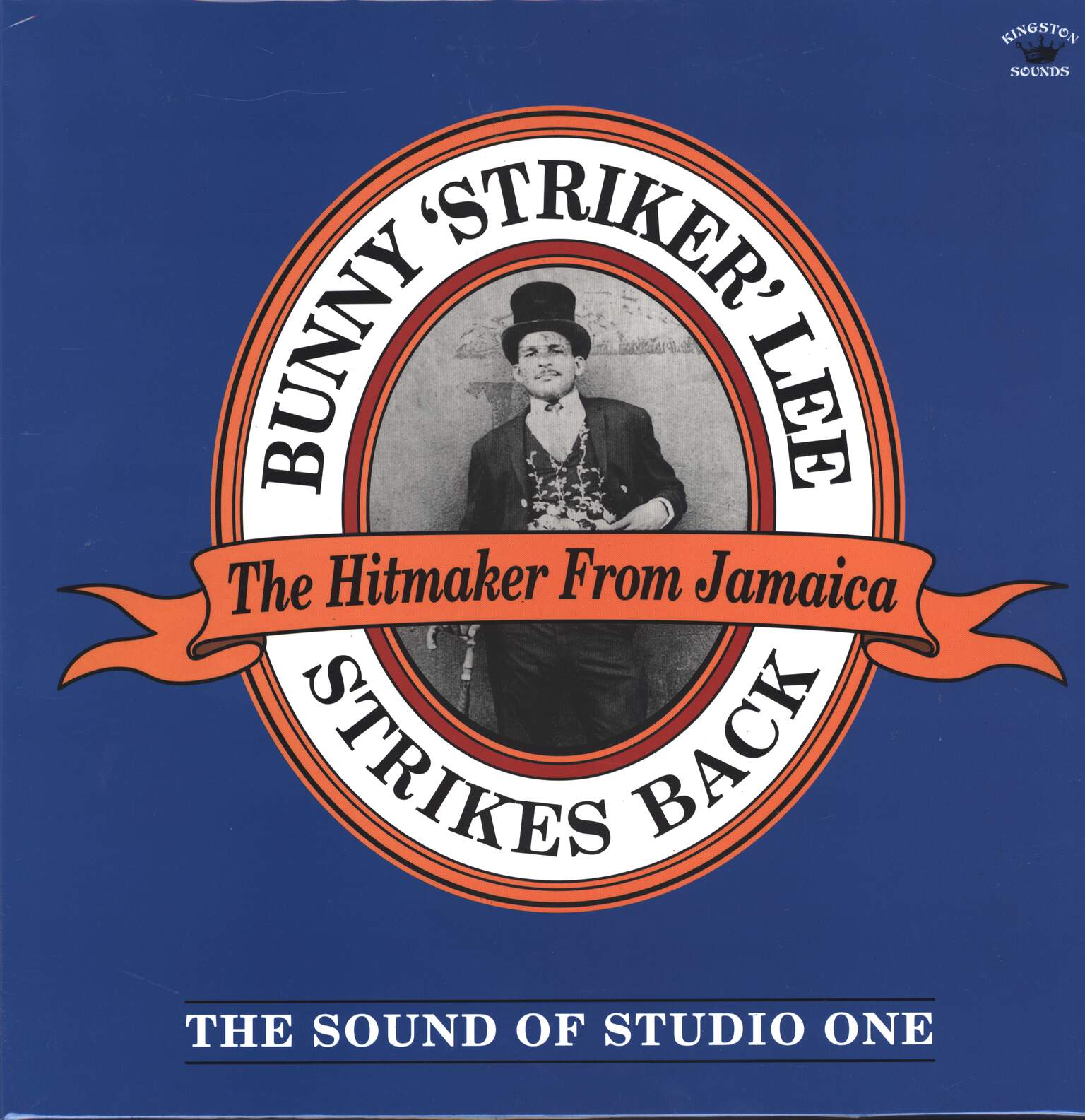 Bunny Lee: Bunny 'Striker' Lee Strikes Back (The Sound Of Studio One)