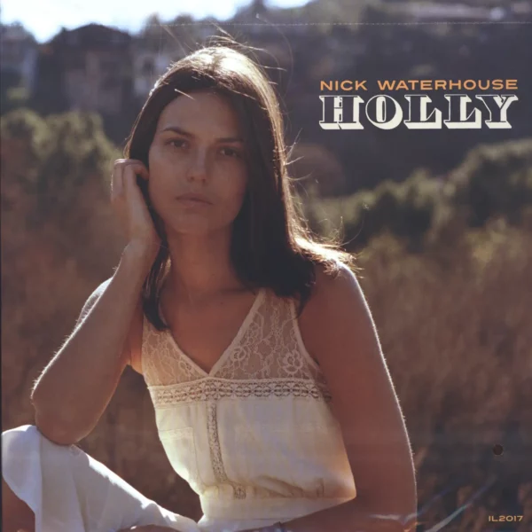 Nick Waterhouse: Holly