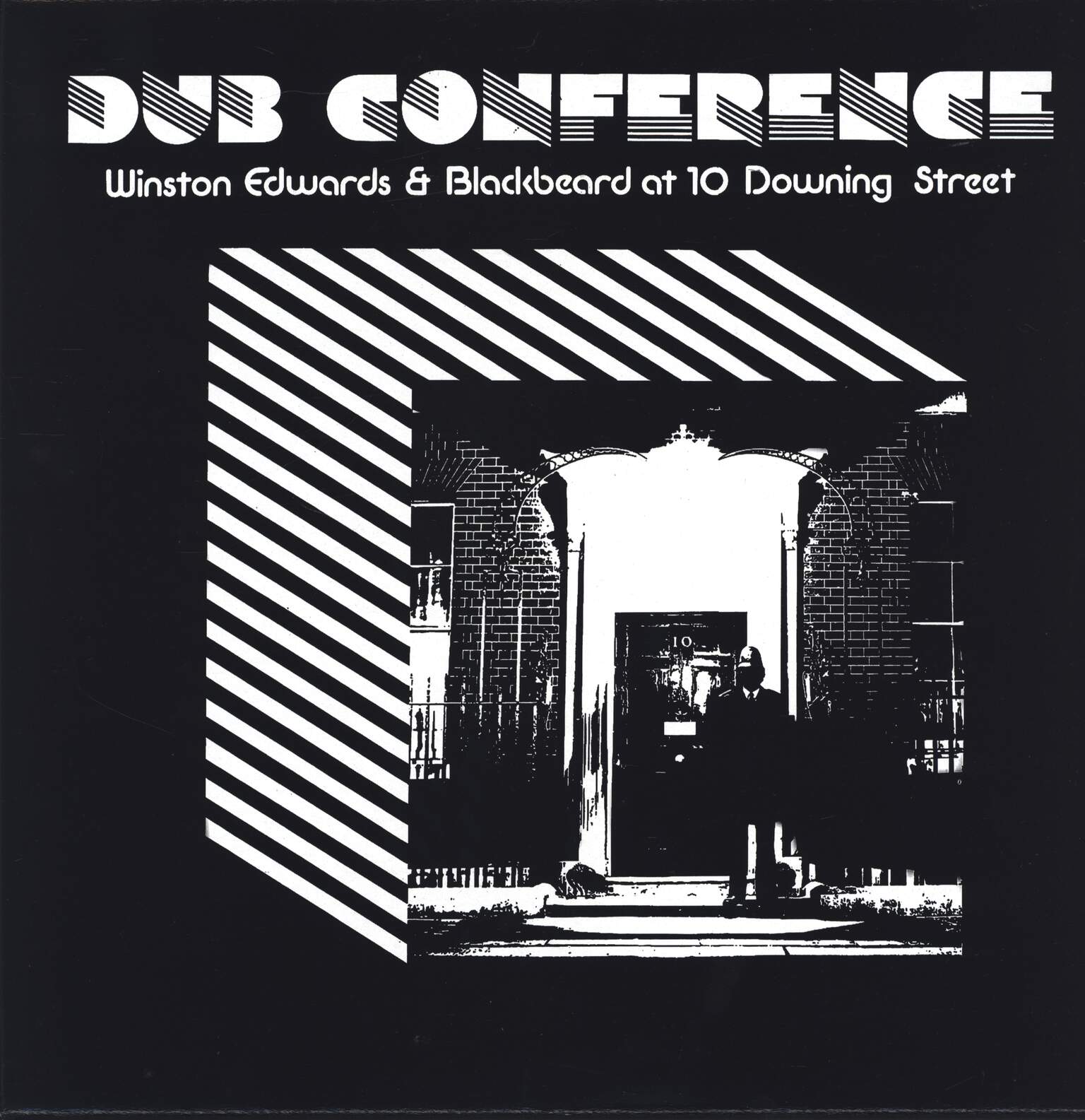 Winston Edwards / Blackbeard: At 10 Downing Street - Dub Conference