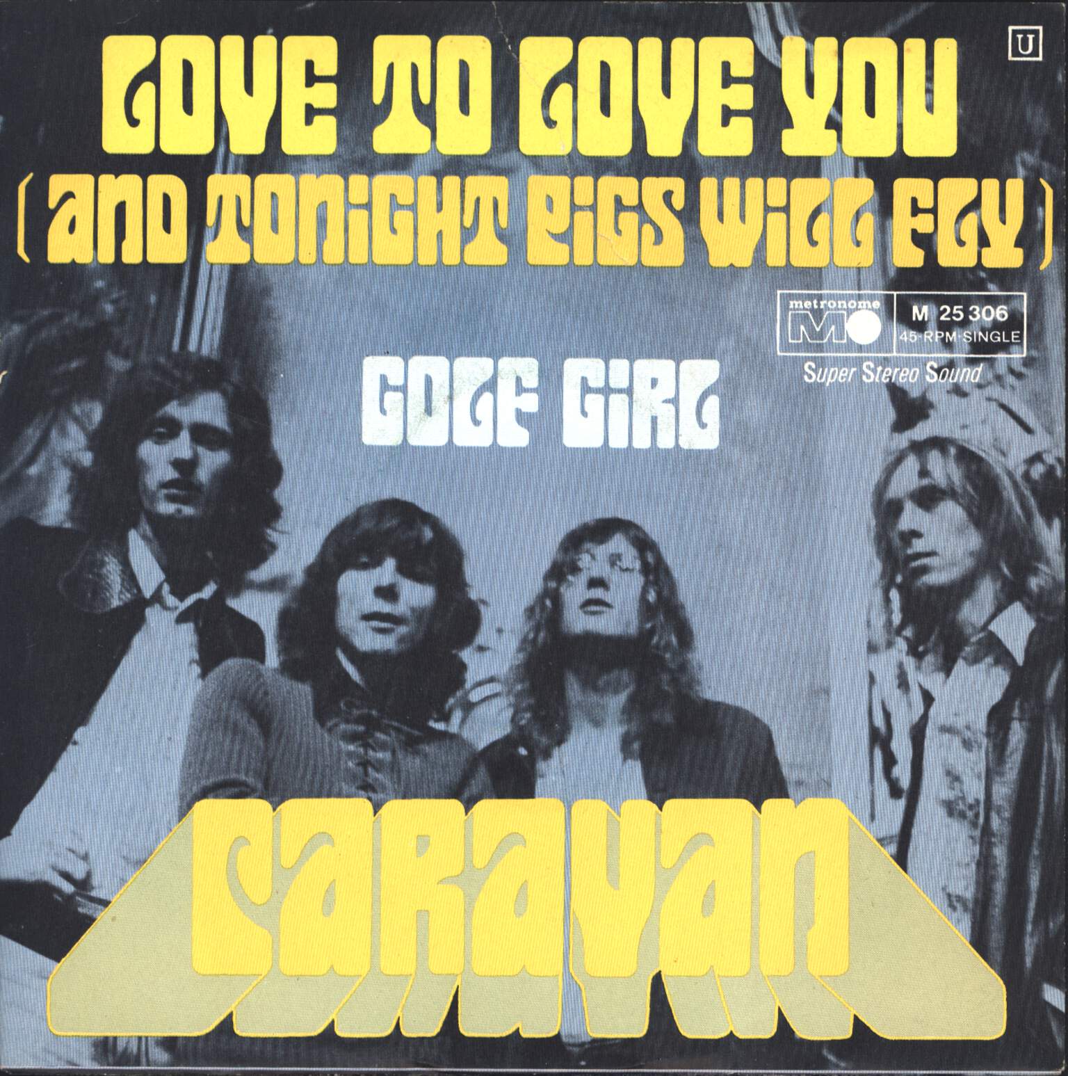 Caravan: Love To Love You (And Tonight Pigs Will Fly)