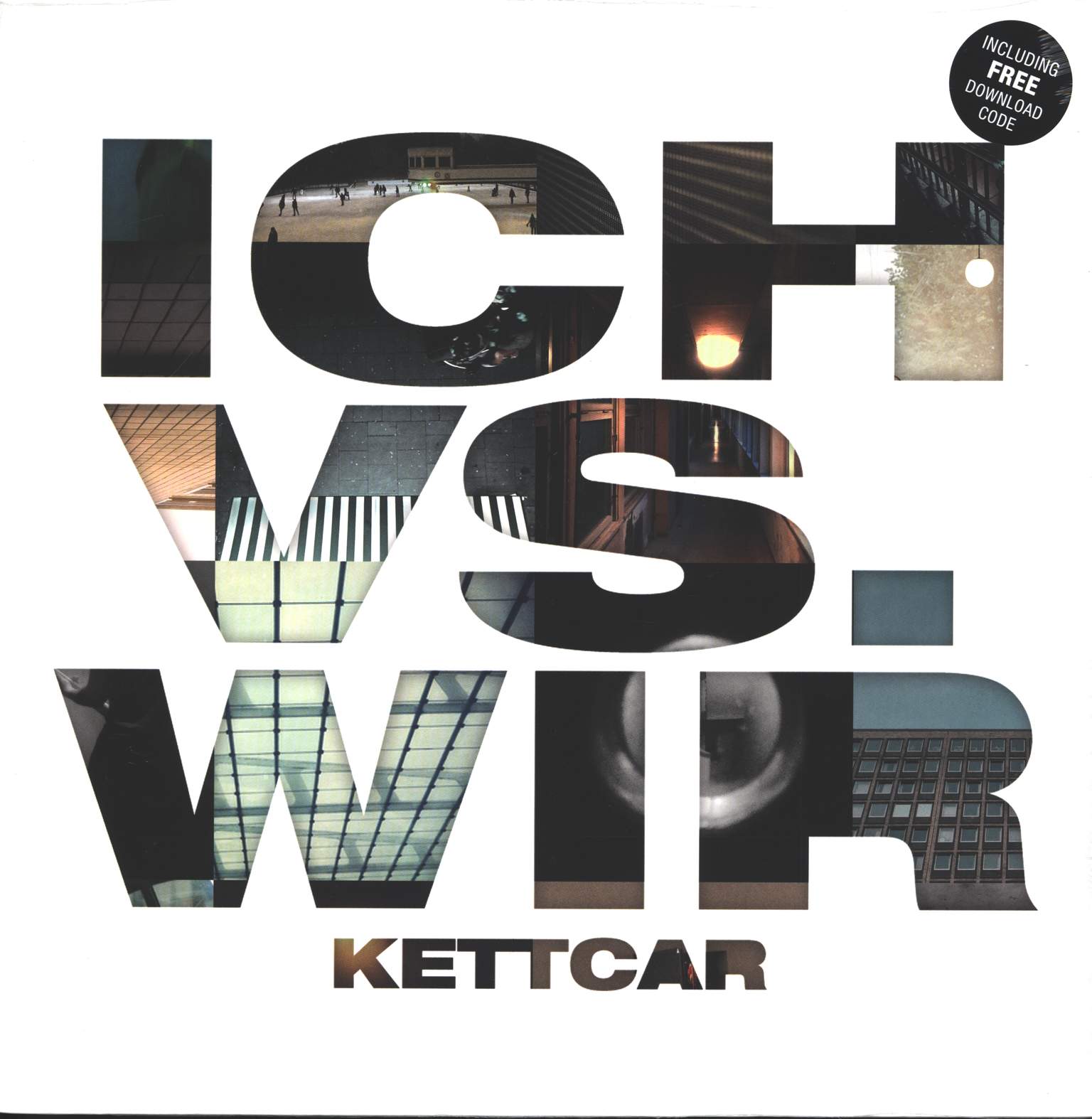Kettcar: Ich Vs. Wir