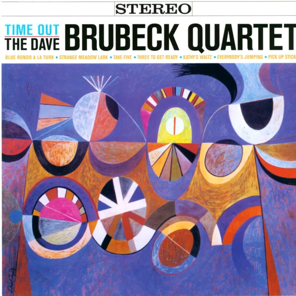 The Dave Brubeck Quartet: Time Out