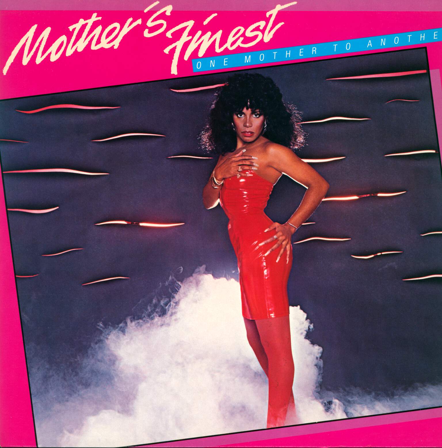 Mother's Finest: One Mother To Another