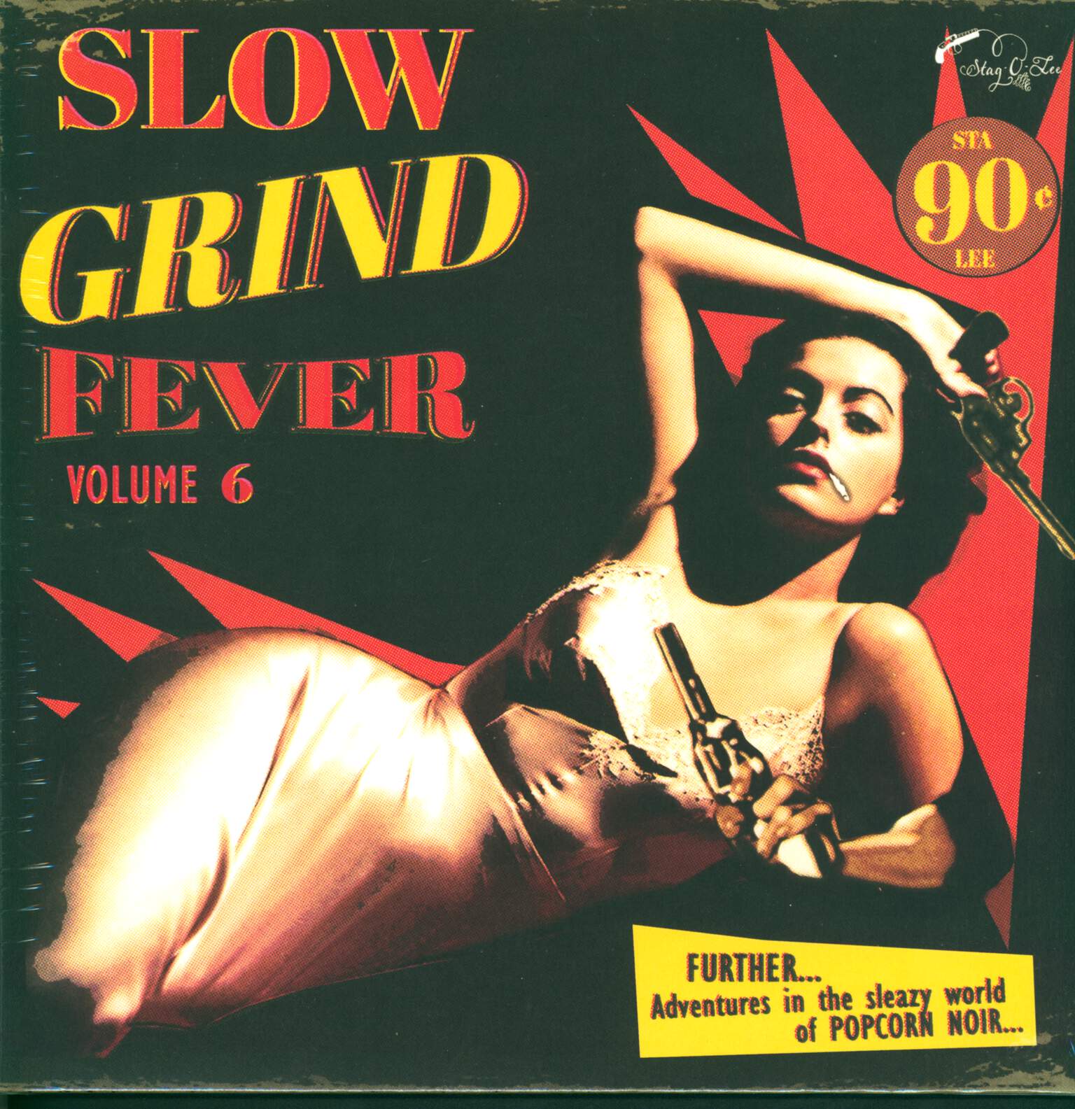Various: Slow Grind Fever Volume 6 - FURTHER... Adventures In The Sleazy World Of POPCORN NOIR...