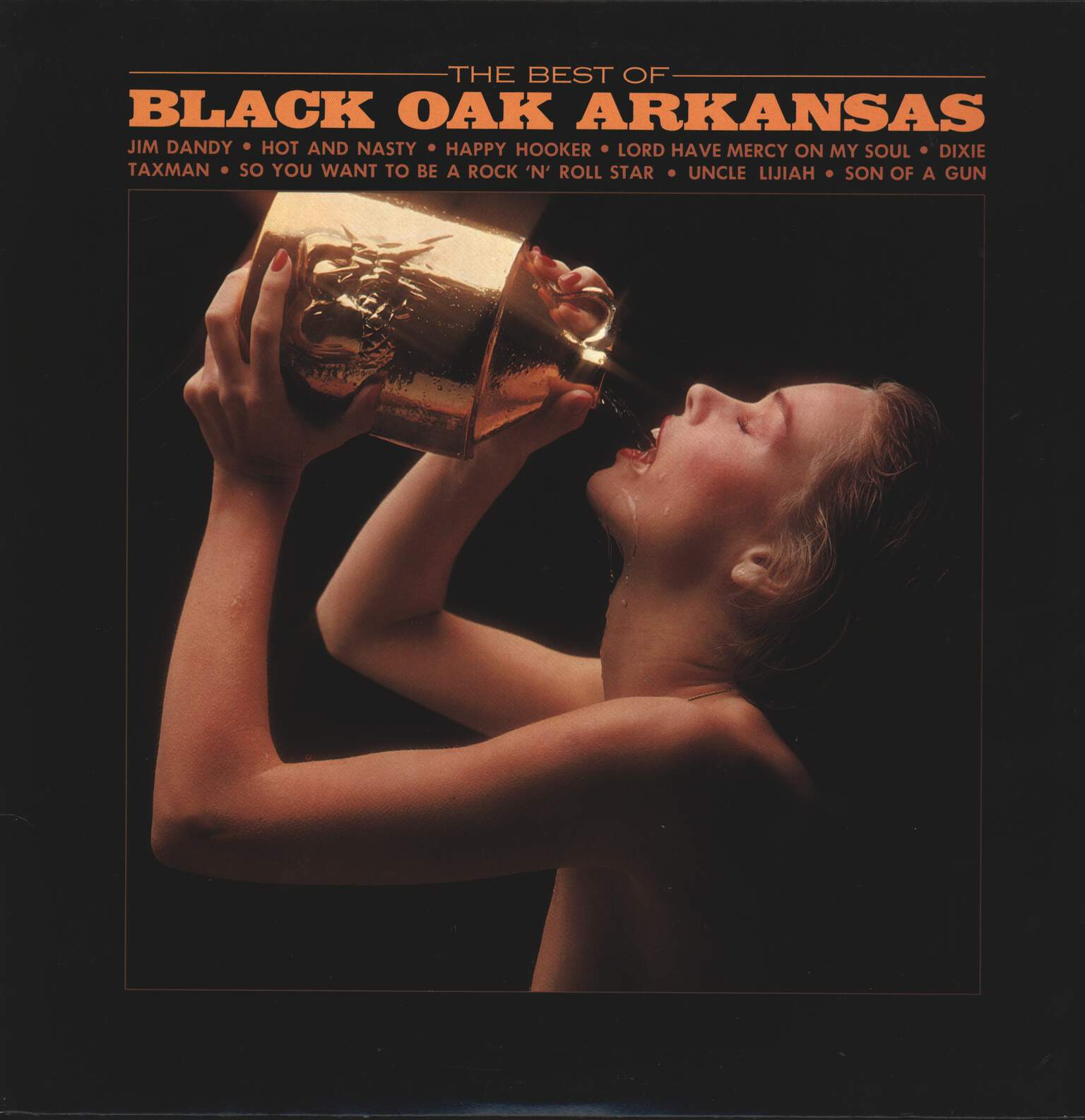 Black Oak Arkansas: The Best Of Black Oak Arkansas