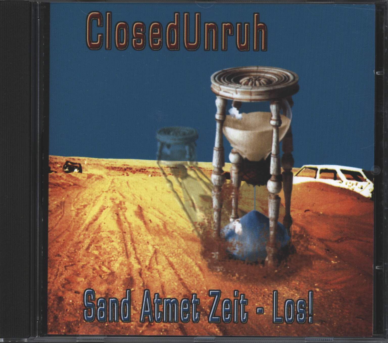 Closedunruh: Sand Atmet Zeit - Los!