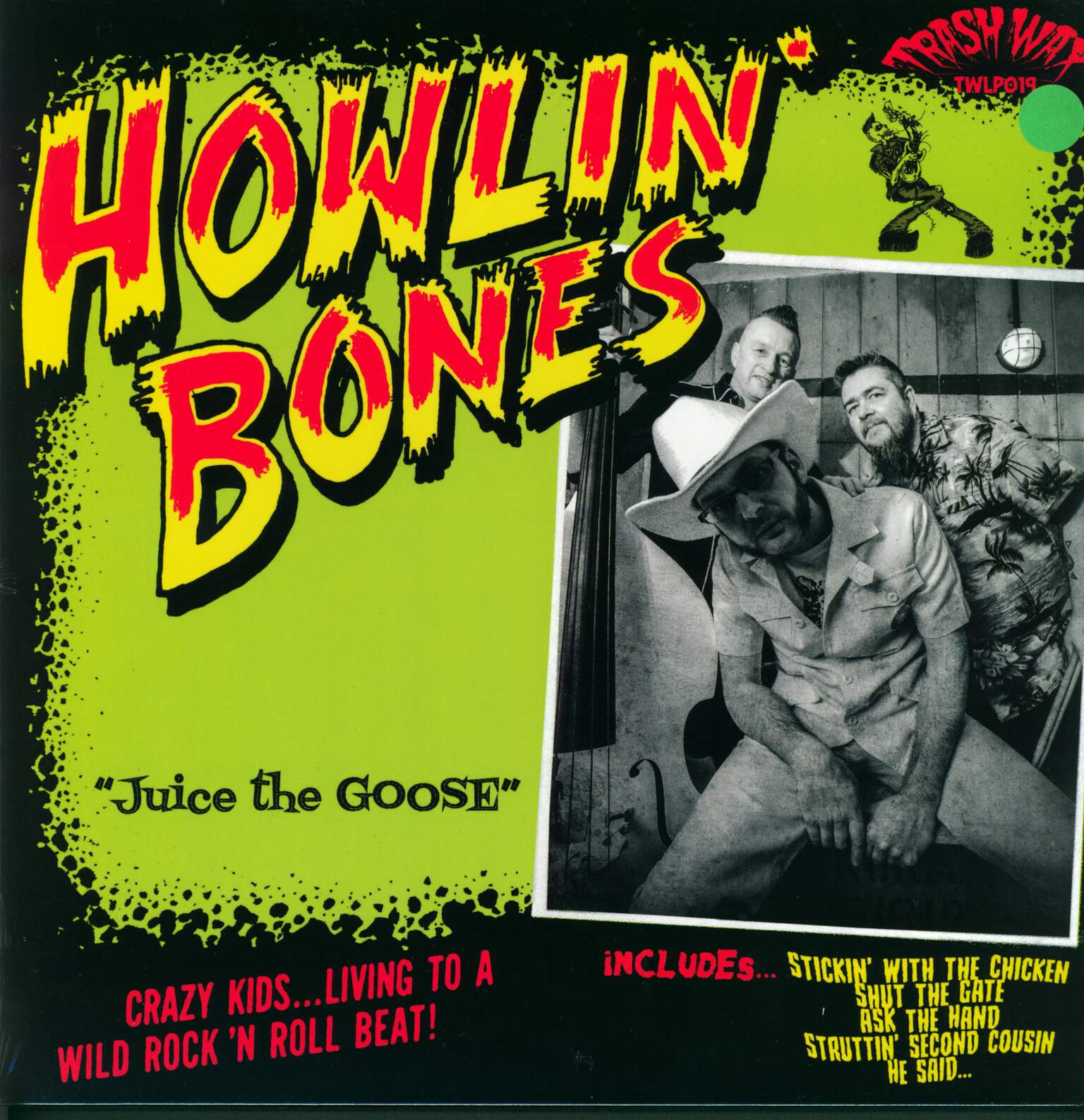 Howlin Bones: Juice The Goose
