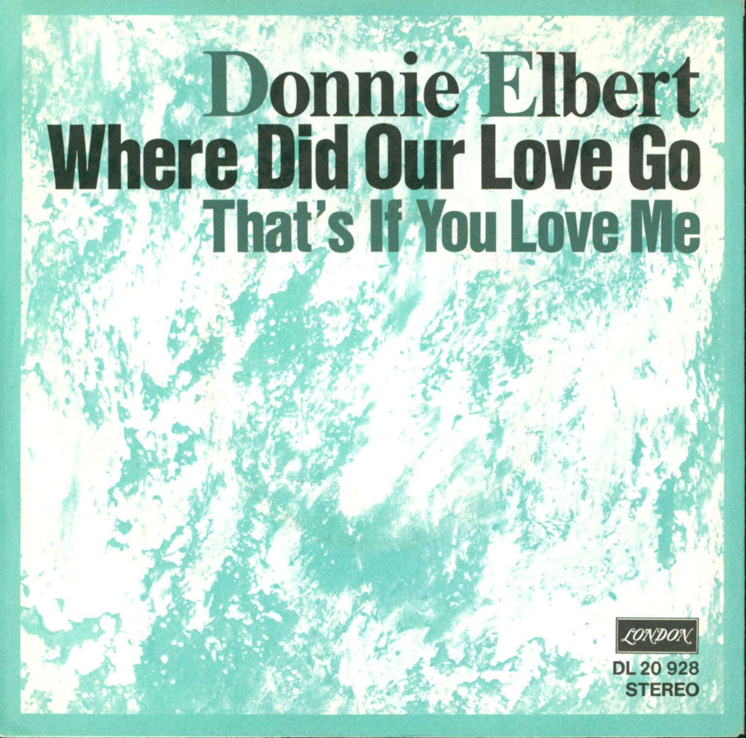 Donnie Elbert: Where Did Our Love Go