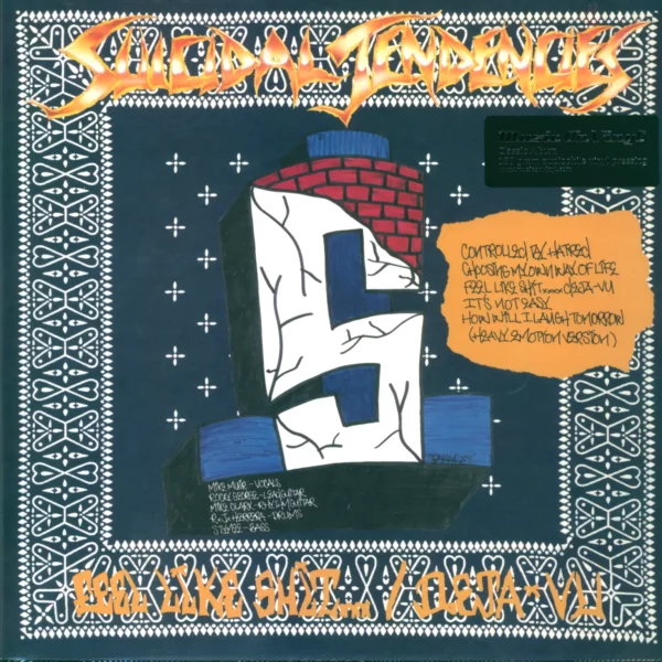 Suicidal Tendencies: Controlled By Hatred / Feel Like Shit...Deja-Vu