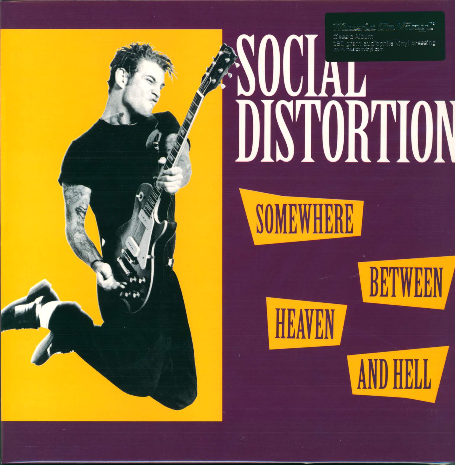 Social Distortion: Somewhere Between Heaven And Hell