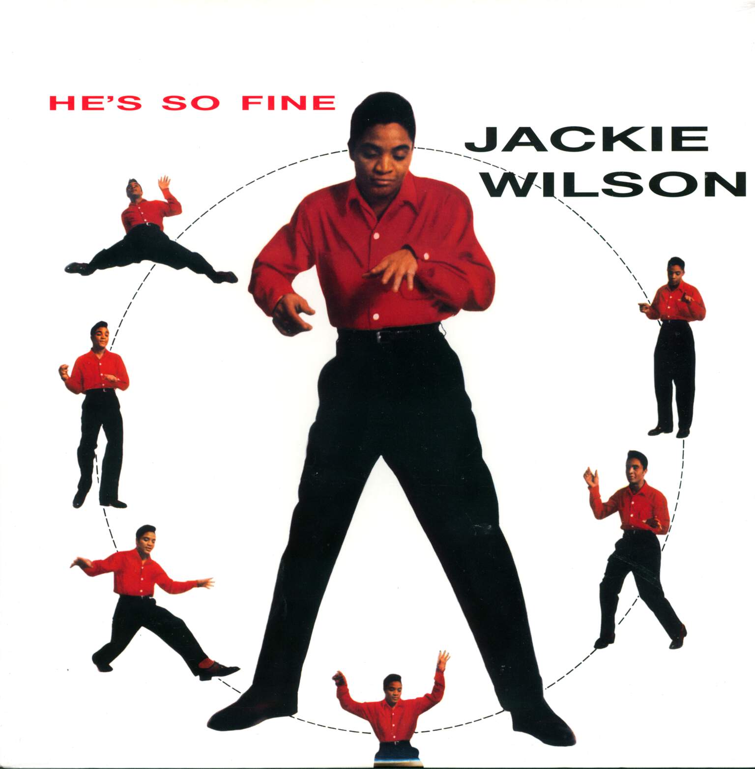 Jackie Wilson: He's So Fine