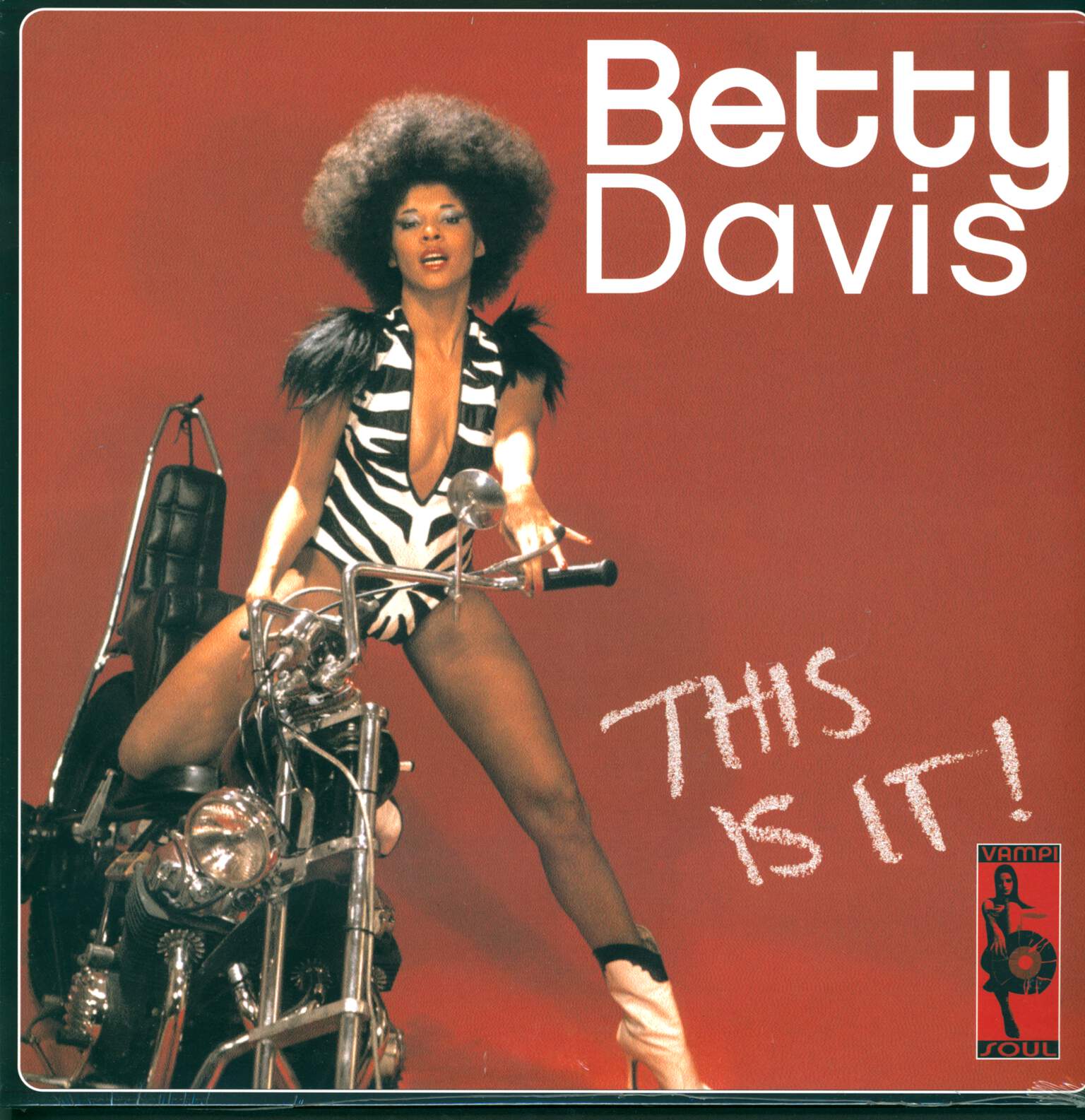 Betty Davis: This Is It!