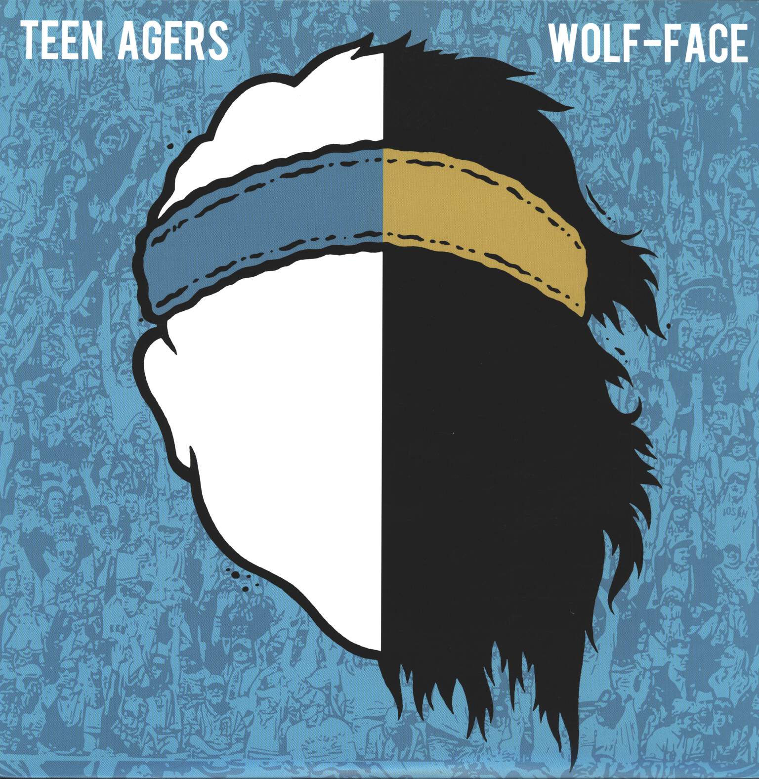 Teen Agers / Wolf-Face: Teen Wolf Split EP