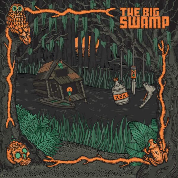 The Big Swamp: The Big Swamp