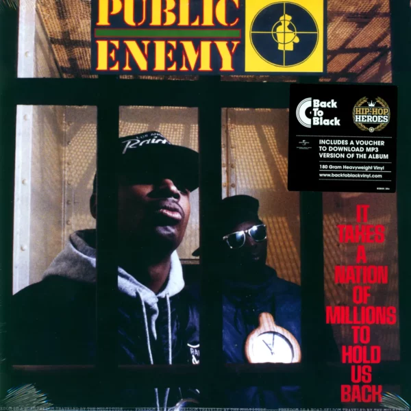 Public Enemy: It Takes A Nation Of Millions To Hold Us Back