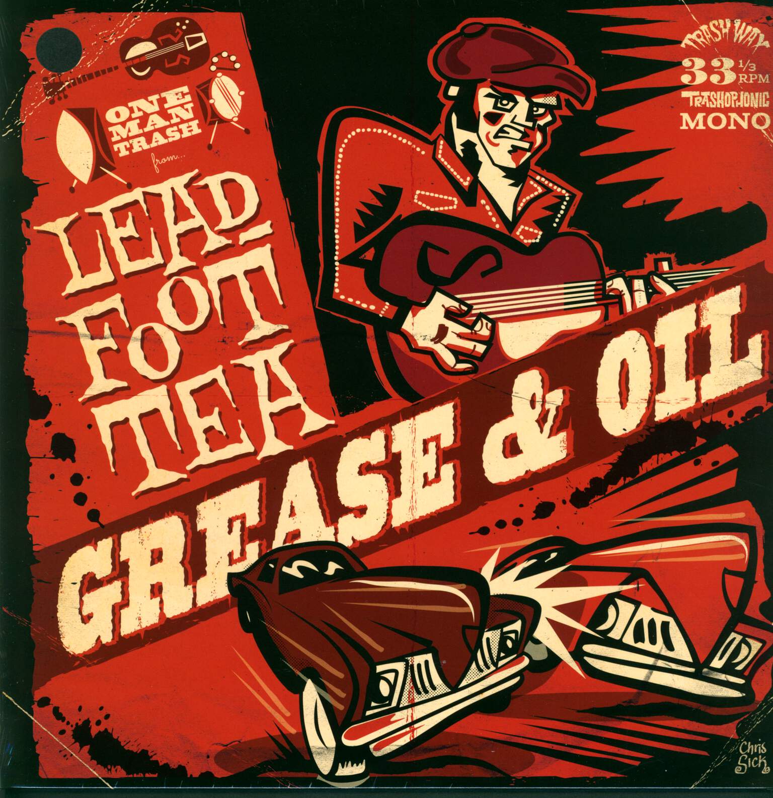Leadfoot Tea: Grease & Oil