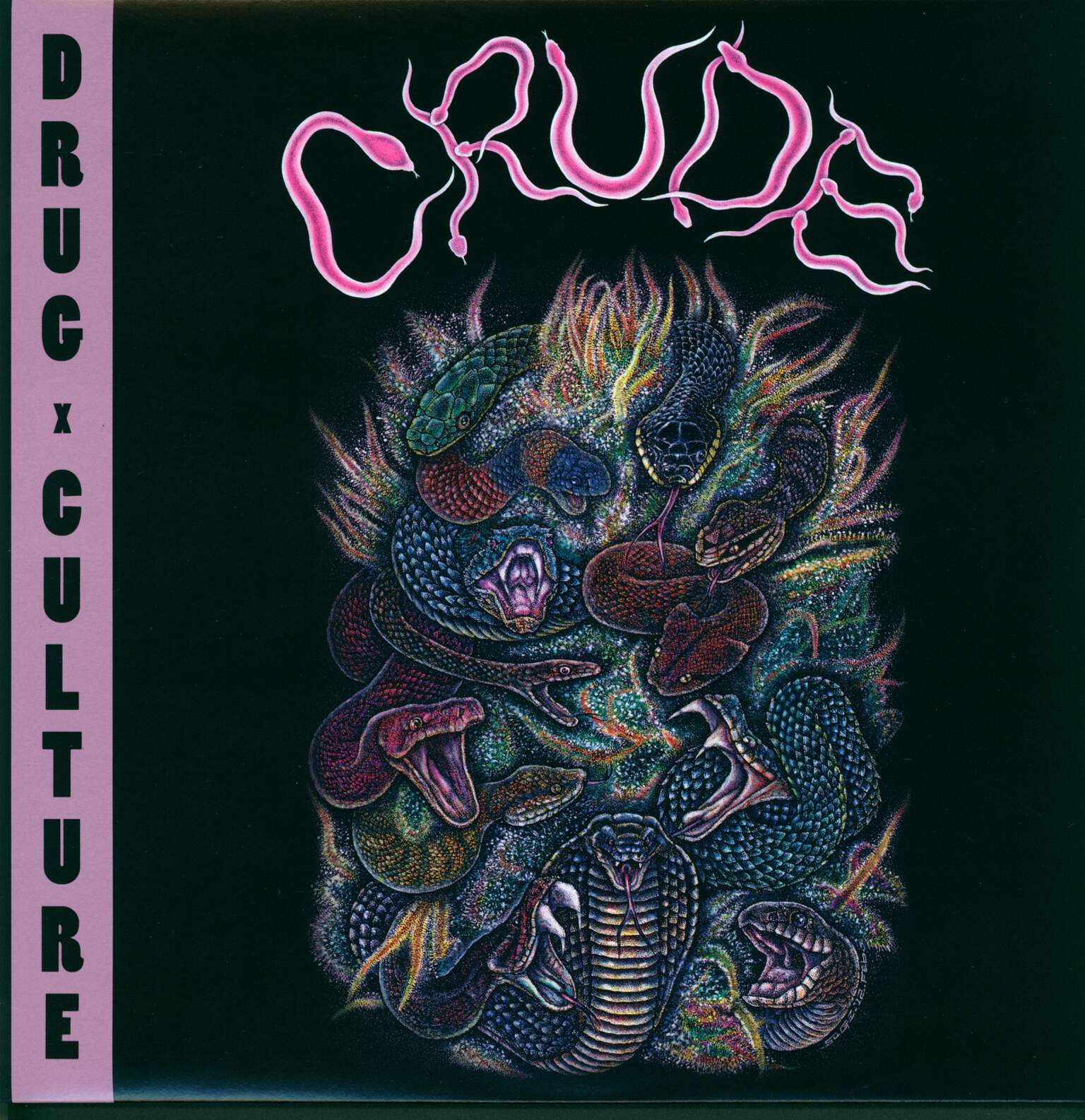 Crude: Drug Culture