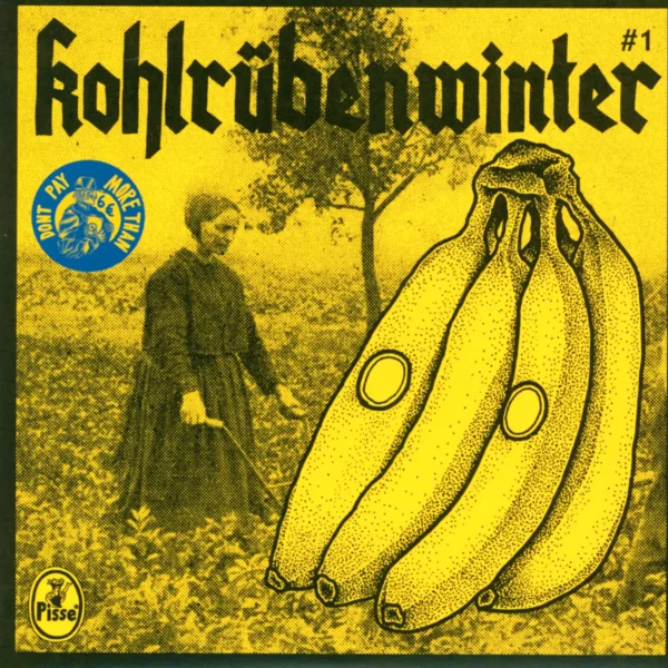 Pisse: Kohlrübenwinter #1