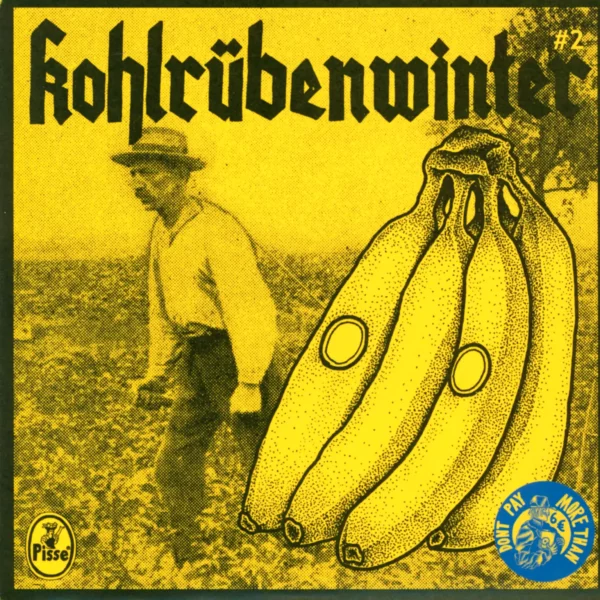 Pisse: Kohlrübenwinter #2