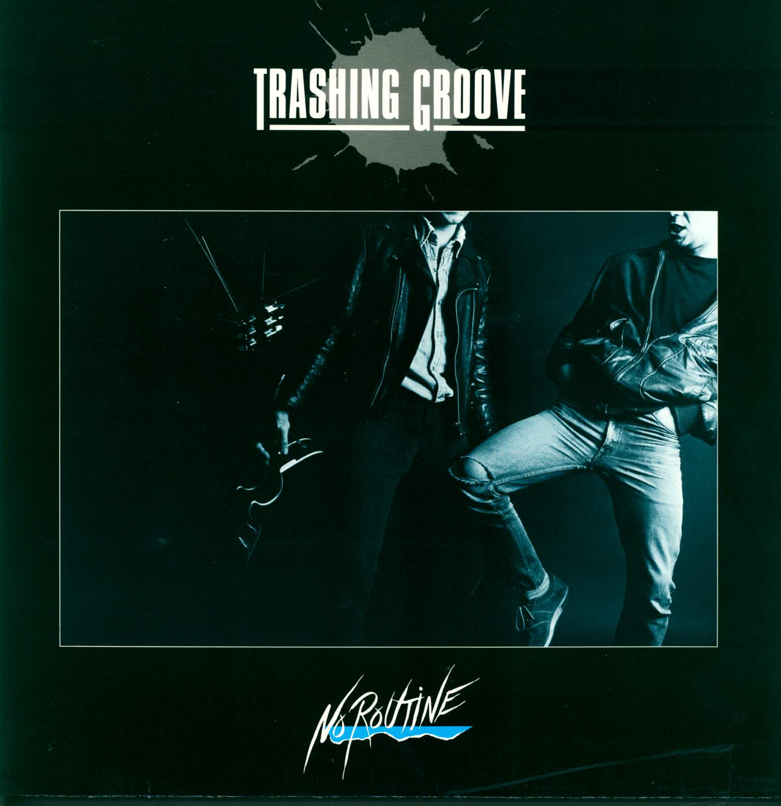 Trashing Groove: No Routine