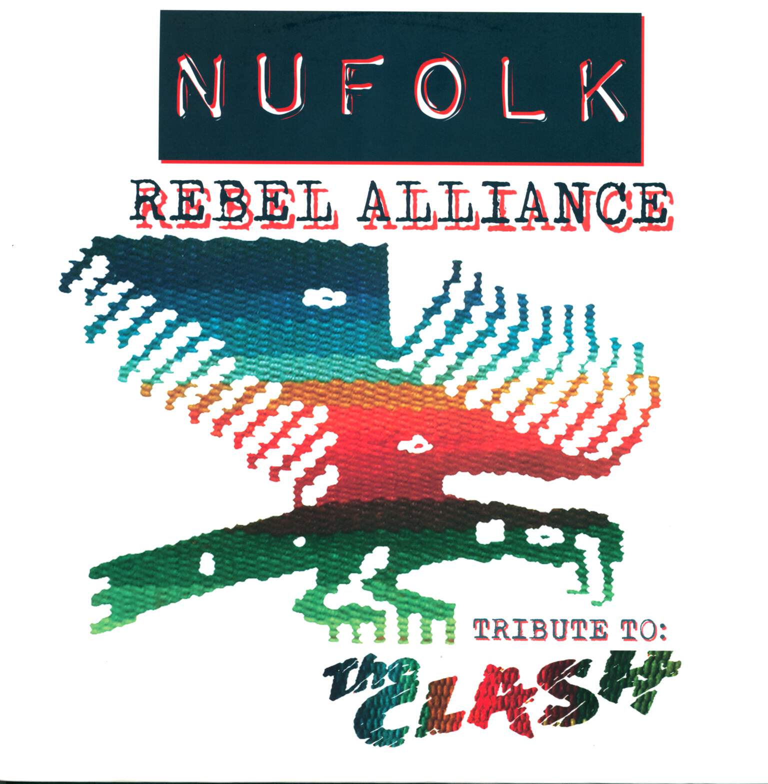 Nufolk: Rebel Alliance - A Tribute to The Clash
