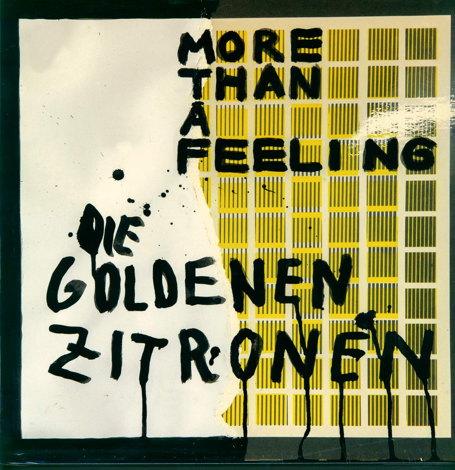 Die Goldenen Zitronen: More Than A Feeling