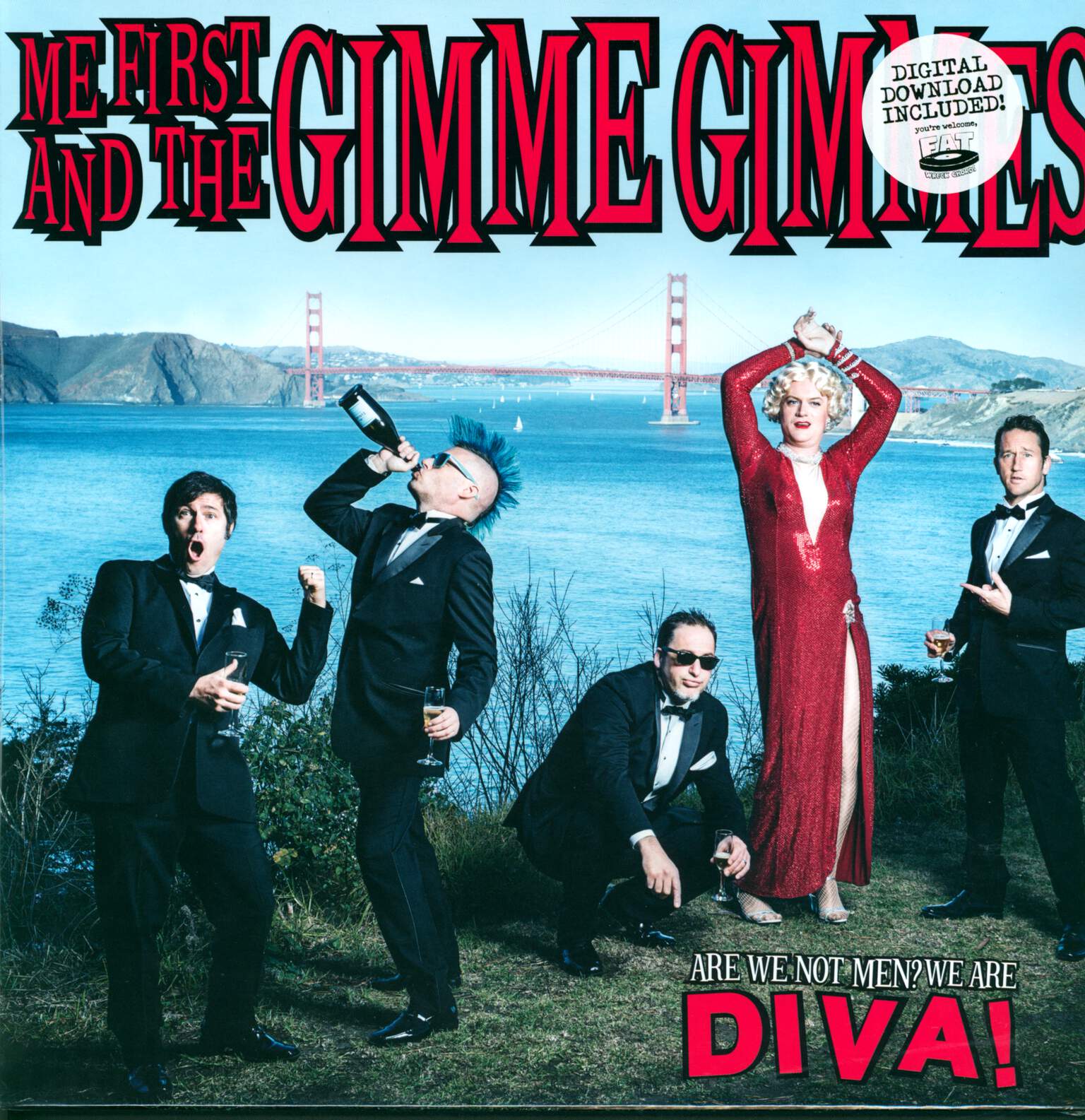 Me First & The Gimme Gimmes: Are We Not Men? We Are Diva!
