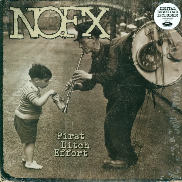 NOFX: First Ditch Effort