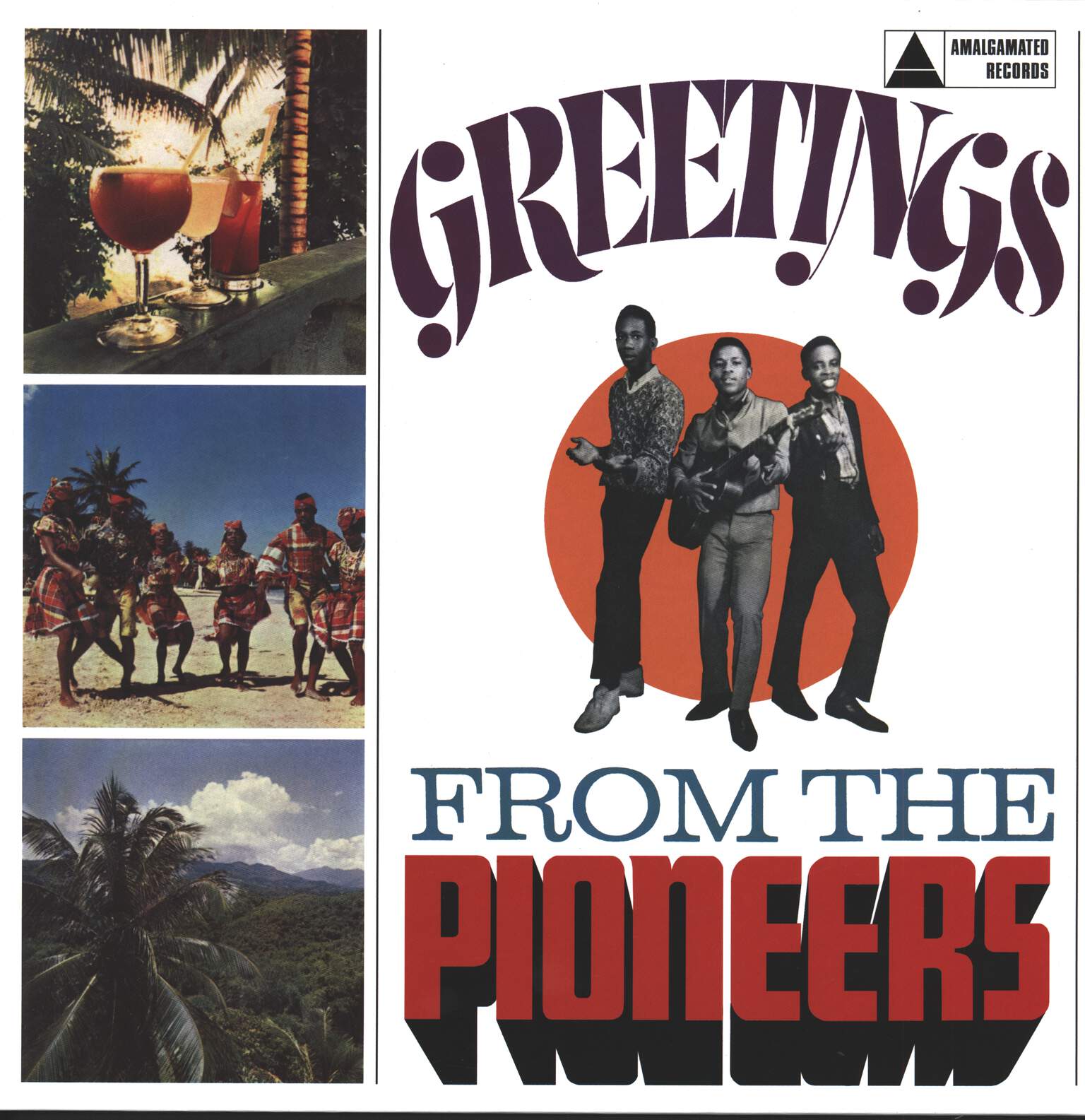 The Pioneers: Greetings From The Pioneers