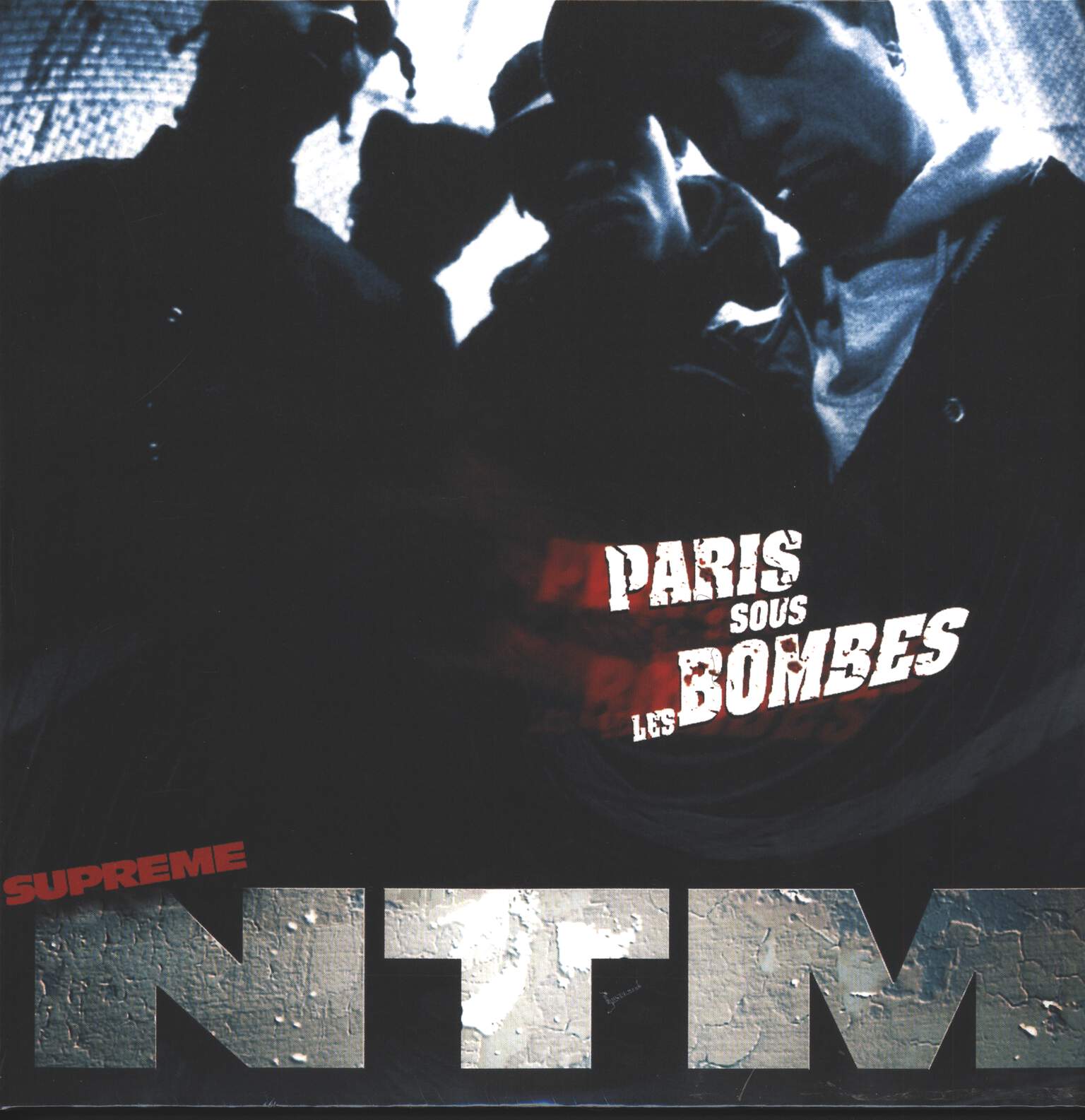 Supreme Ntm: Paris Sous Les Bombes