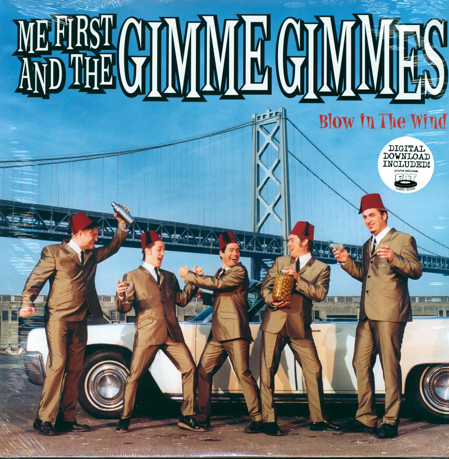 Me First & The Gimme Gimmes: Blow In The Wind