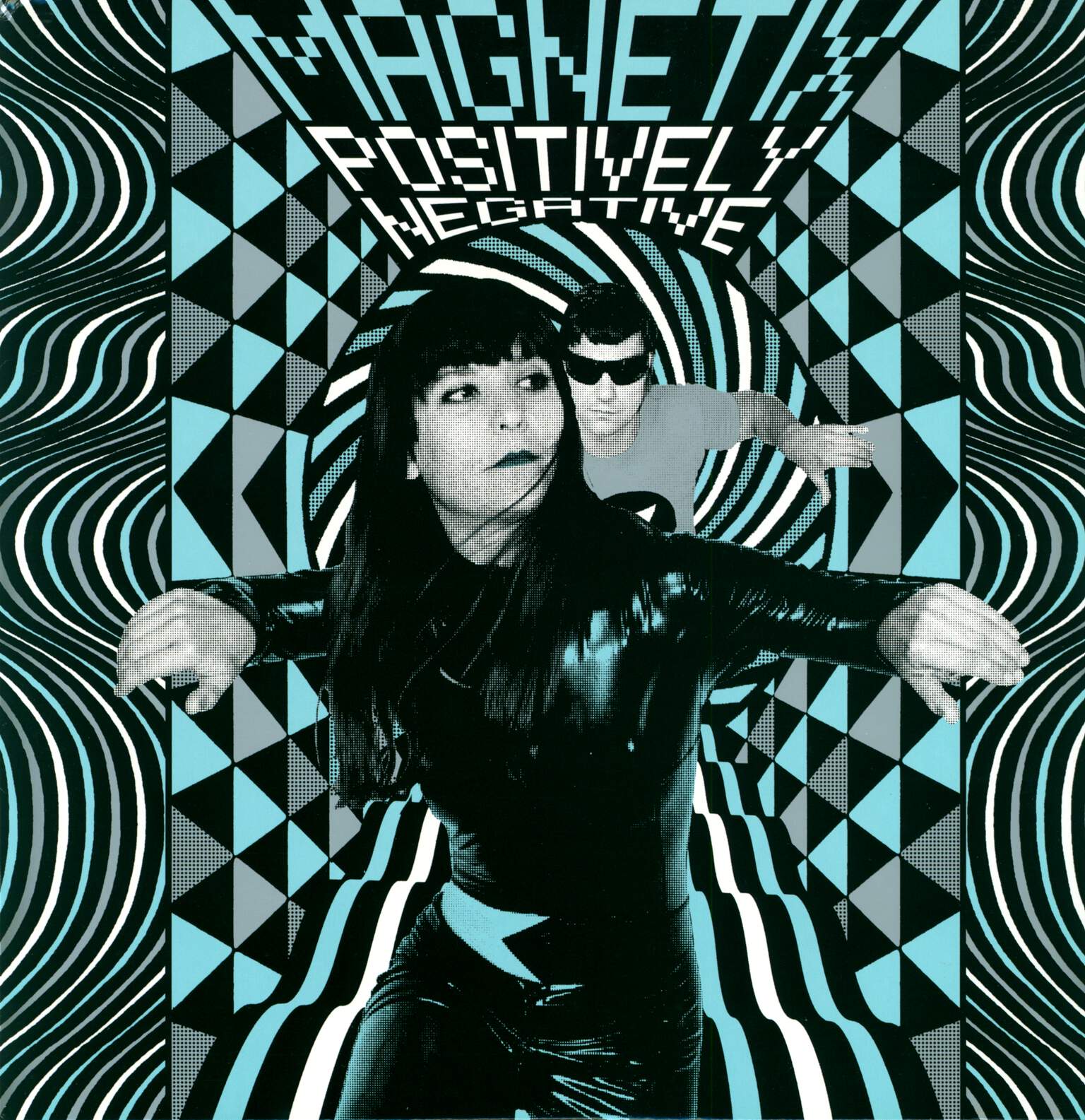 The Magnetix: Positively Negative