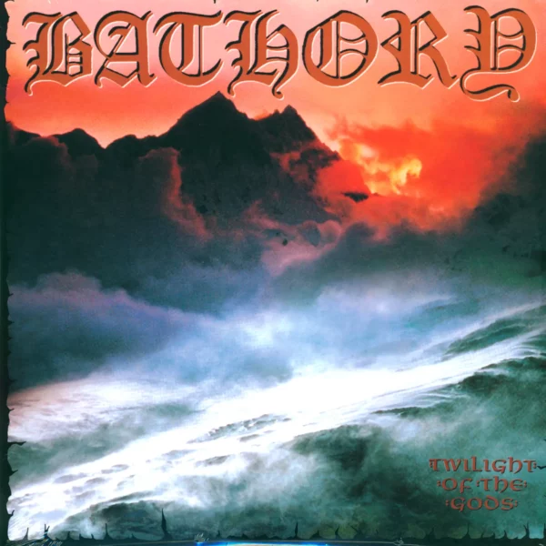 Bathory: Twilight Of The Gods