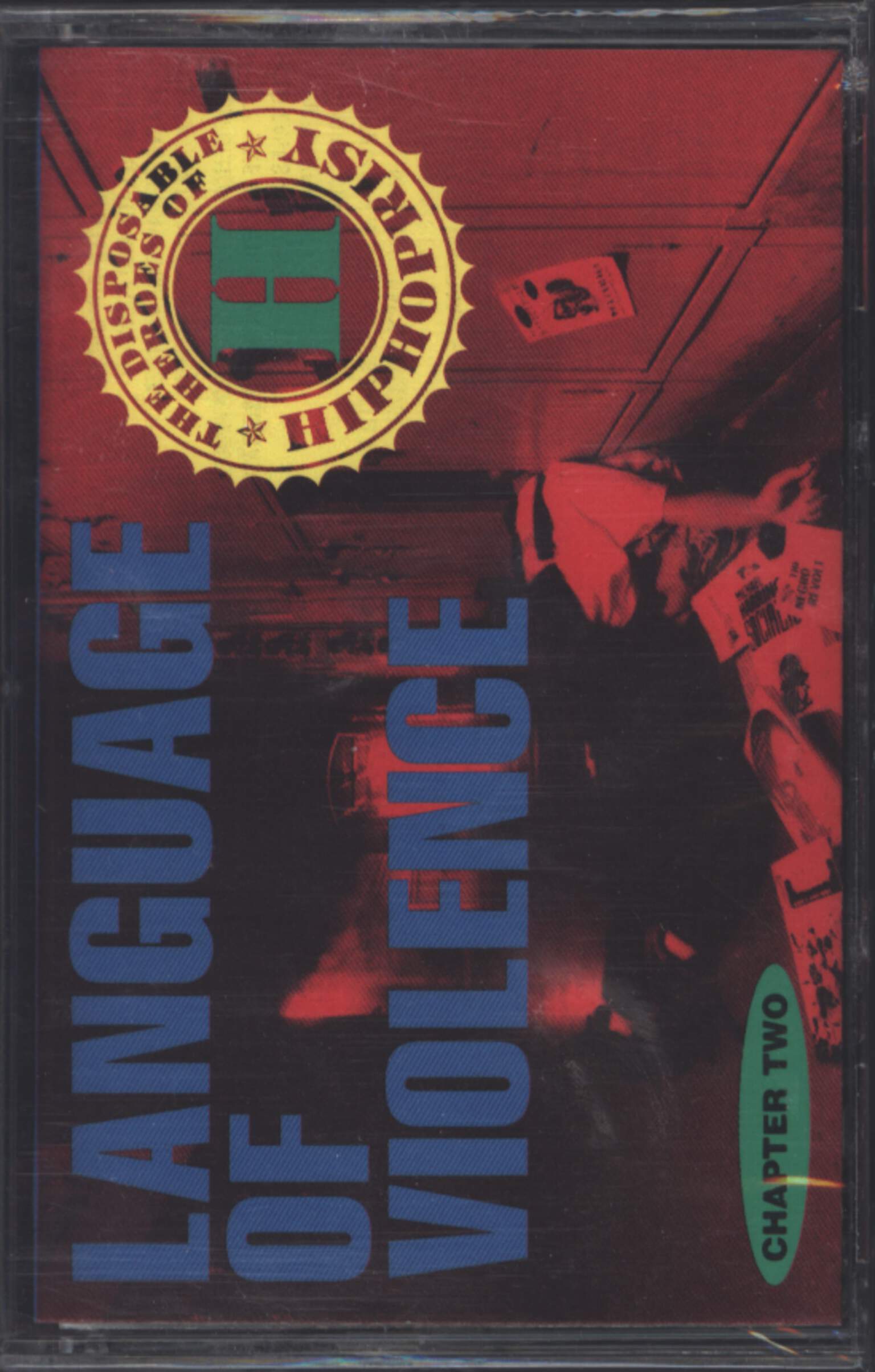 The Disposable Heroes Of Hiphoprisy: Language Of Violence