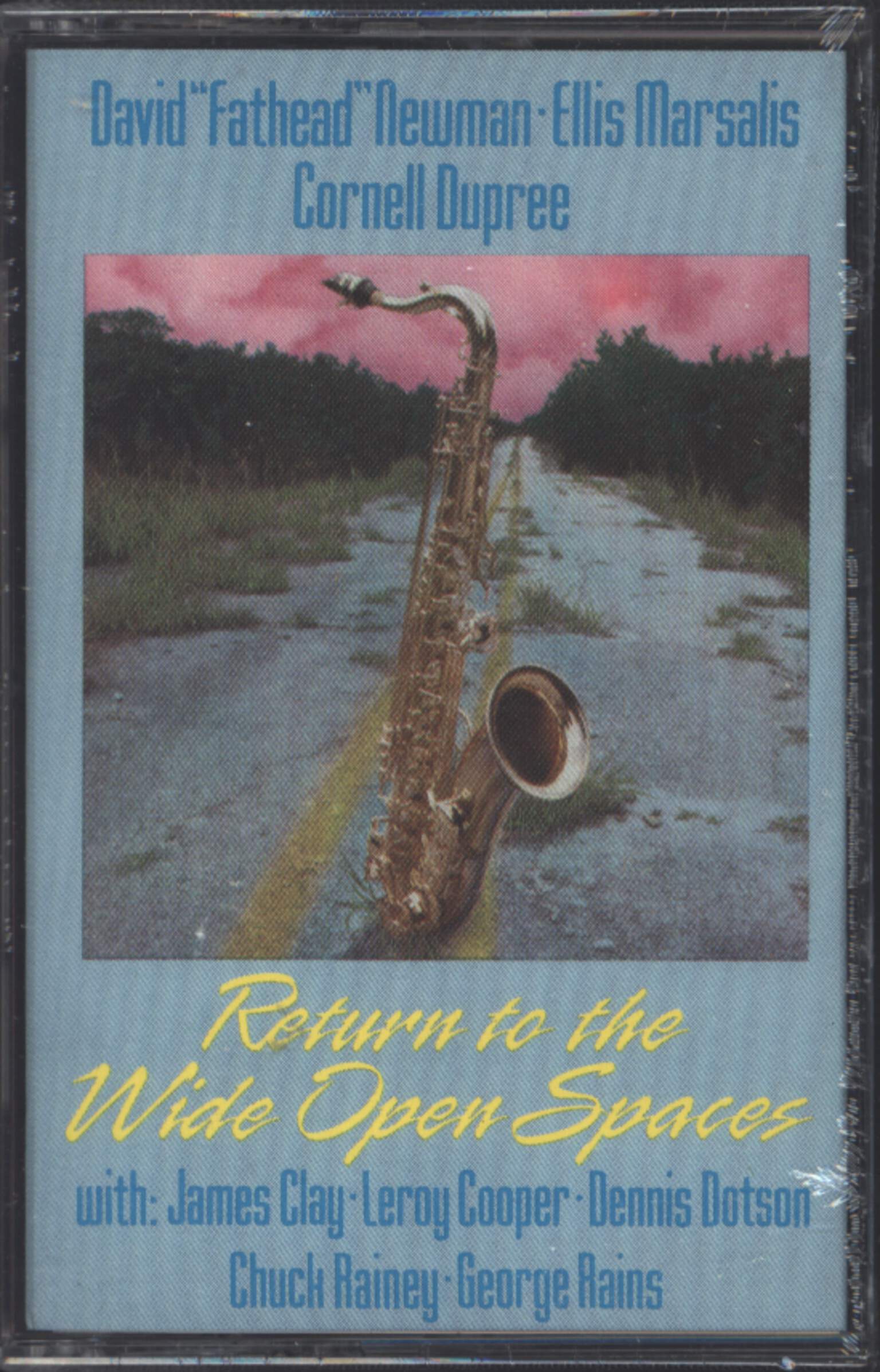 David "Fathead" Newman / Ellis Marsalis / Cornell Dupree: Return To The Wide Open Spaces