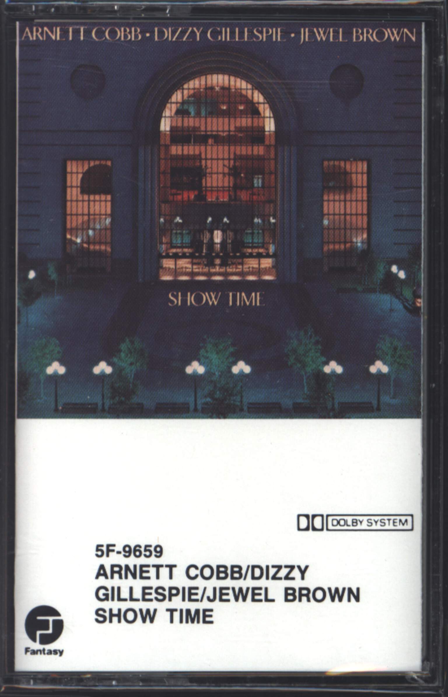 Arnett Cobb / Dizzy Gillespie / Jewell Brown: Show Time