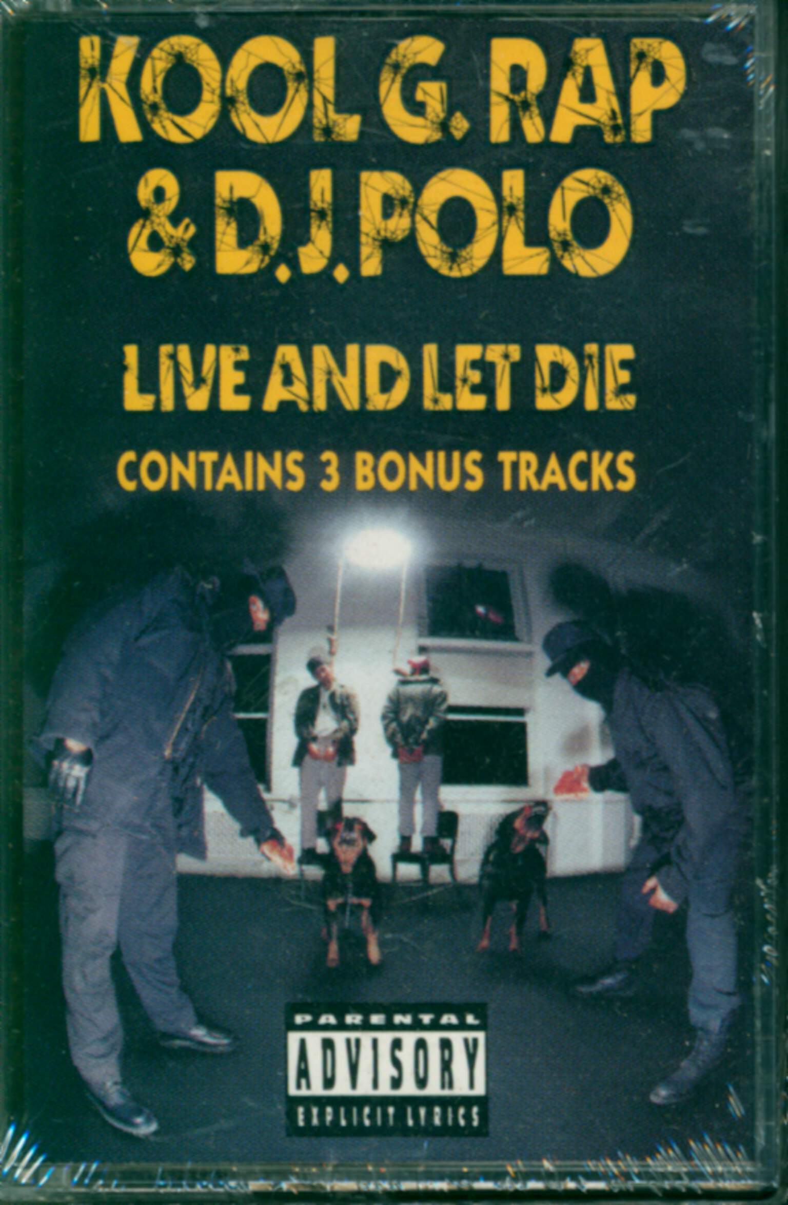 Kool G Rap & D.J. Polo: Live And Let Die