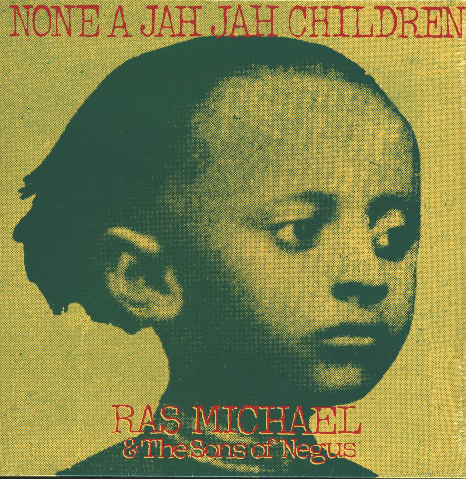 Ras Michael & the Sons Of Negus: None A Jah Jah Children