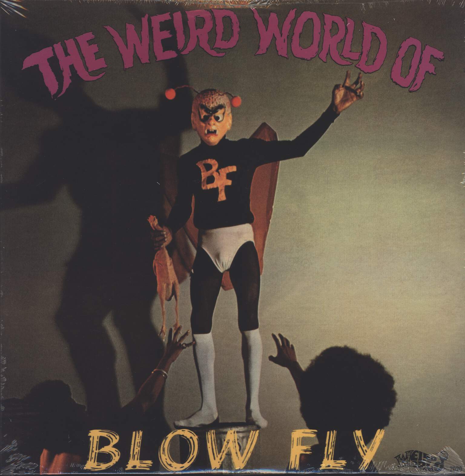 Blowfly: The Weird World Of Blowfly