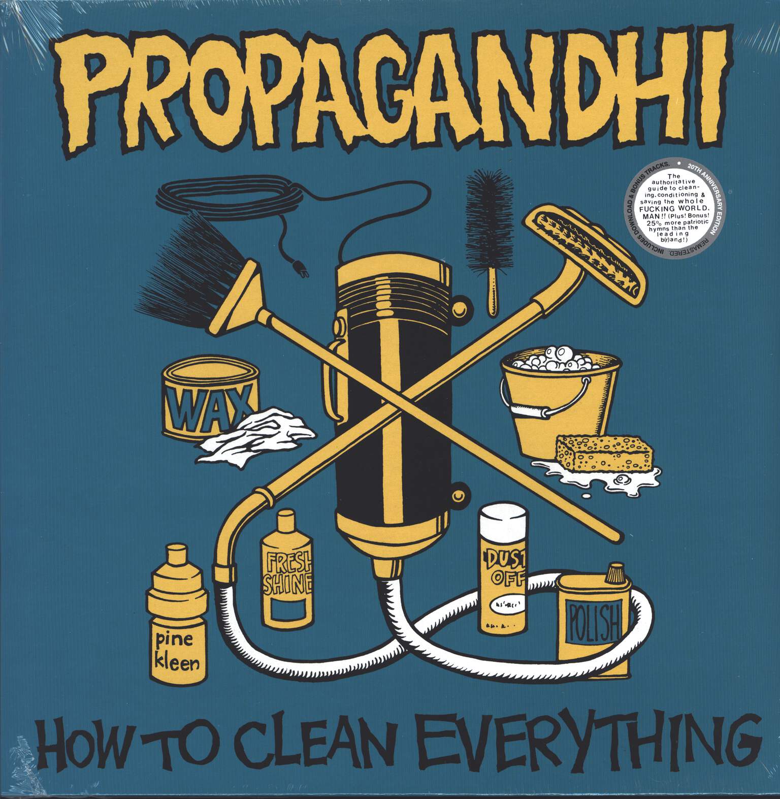 Propagandhi: How To Clean Everything