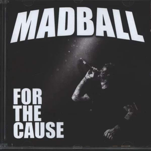 Madball: For The Cause