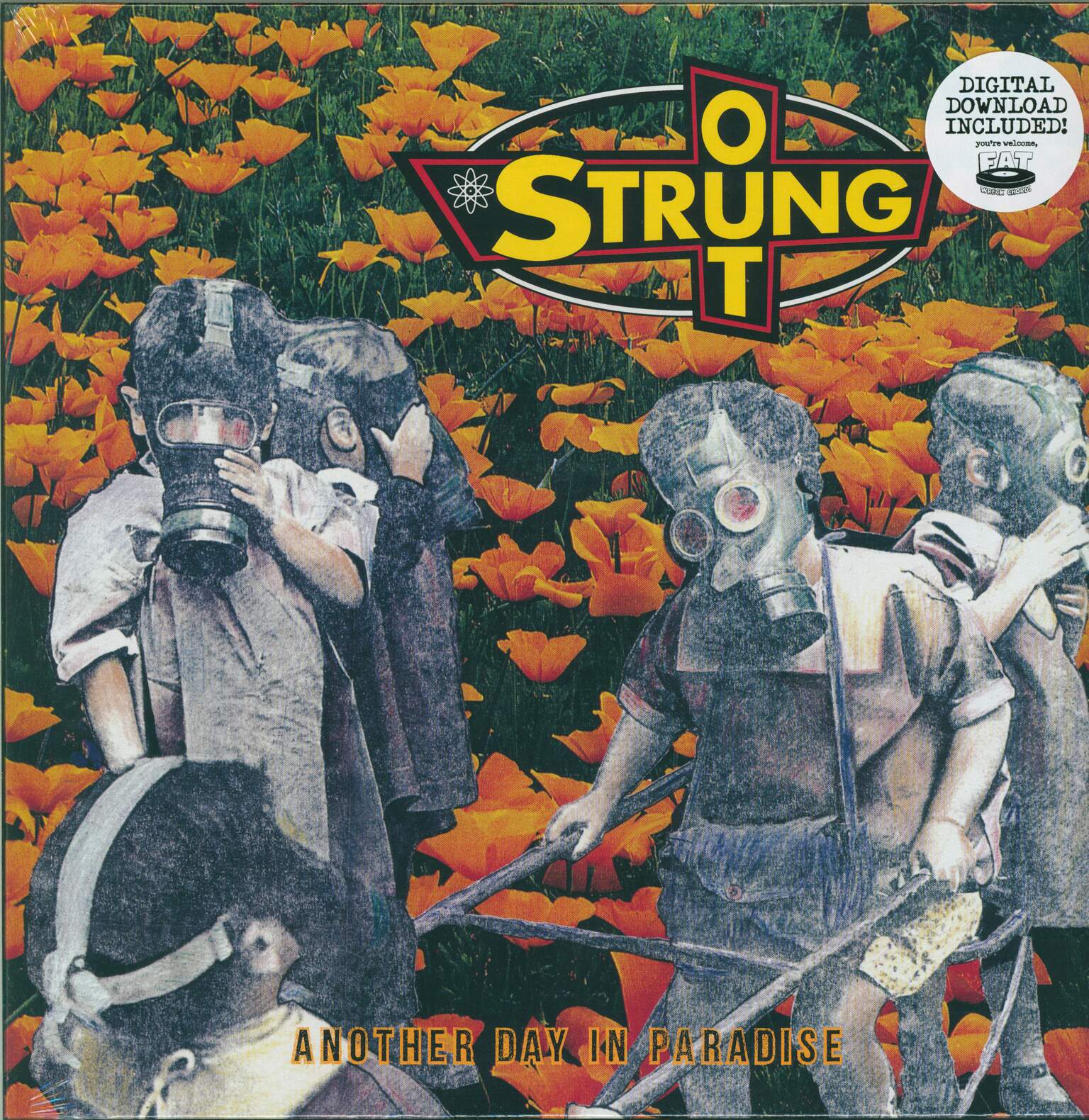 Strung Out: Another Day In Paradise