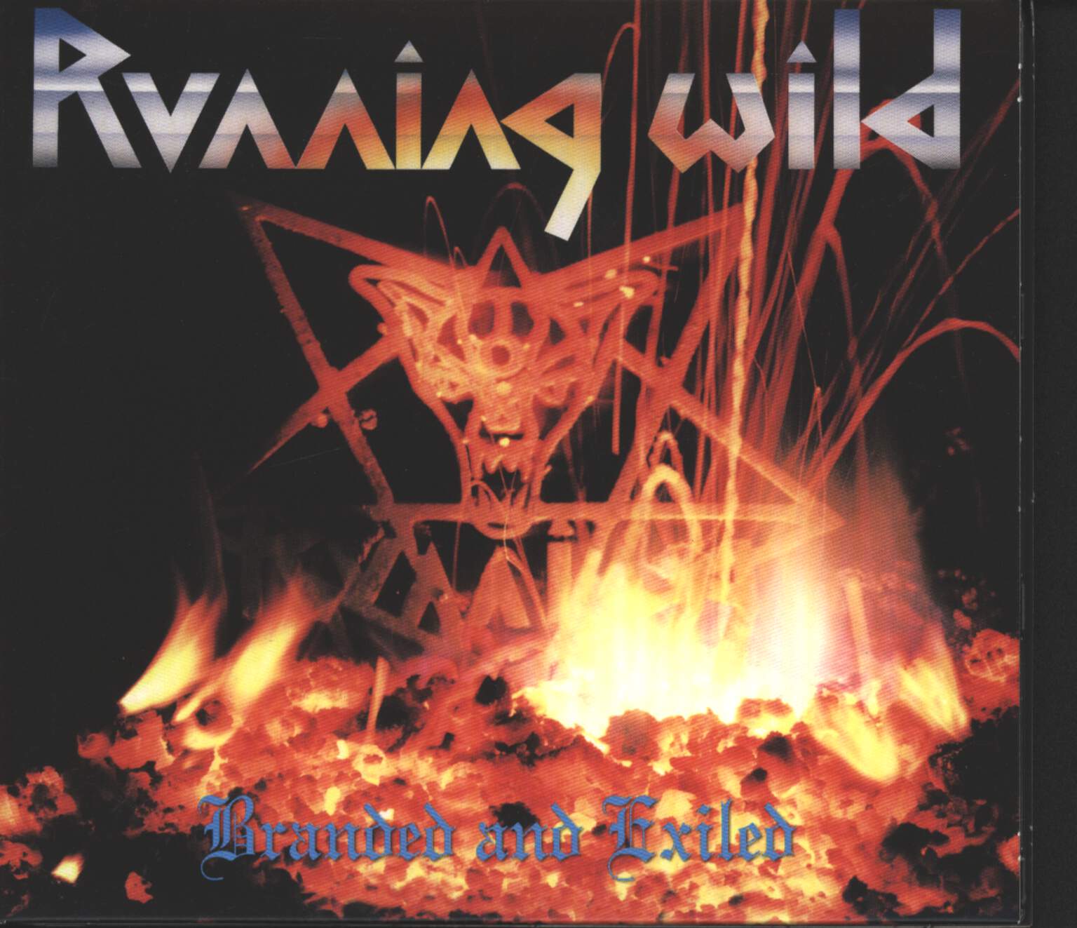 Running Wild: Branded And Exiled