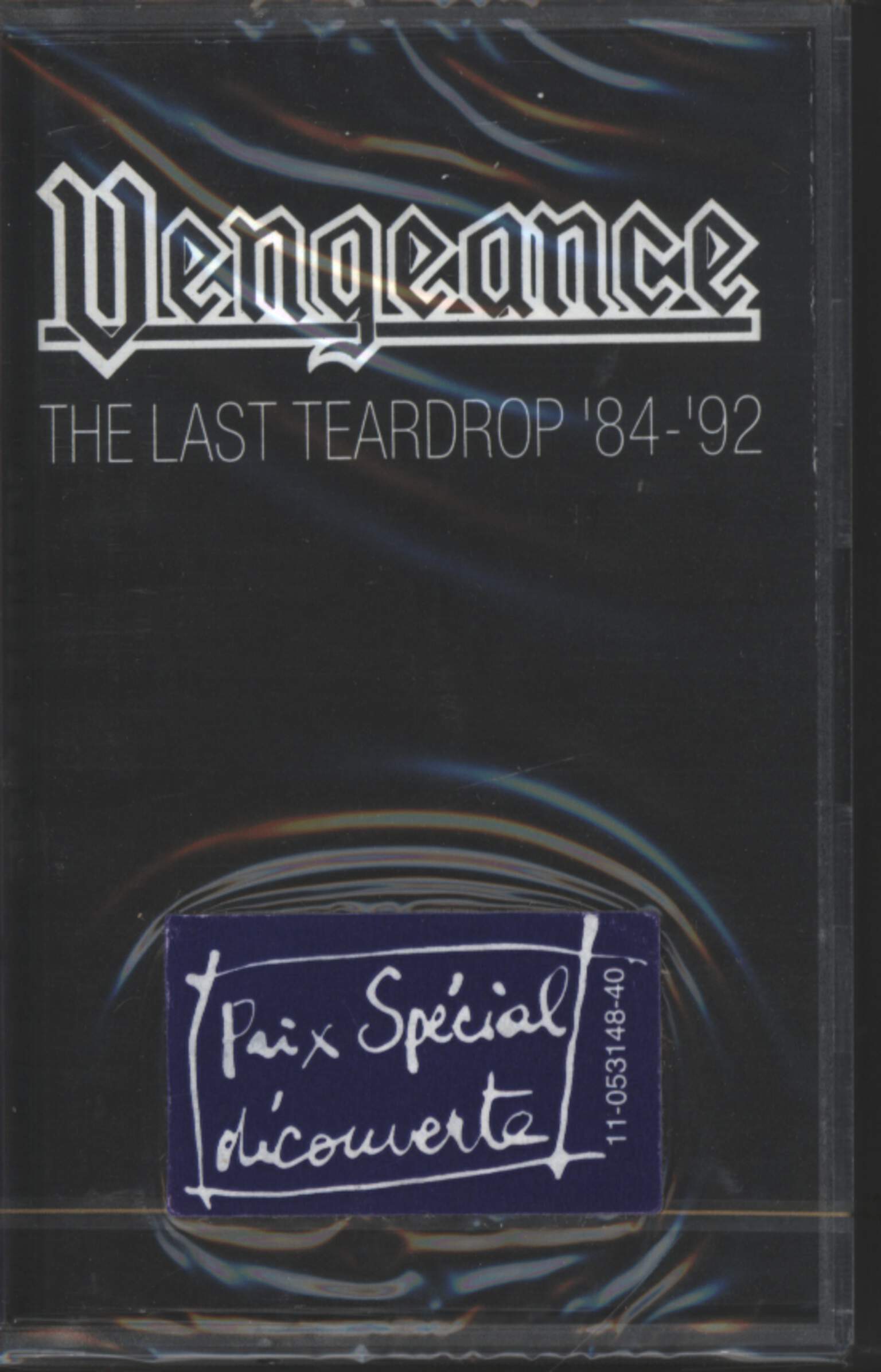 Vengeance: The Last Teardrop '84 - '92