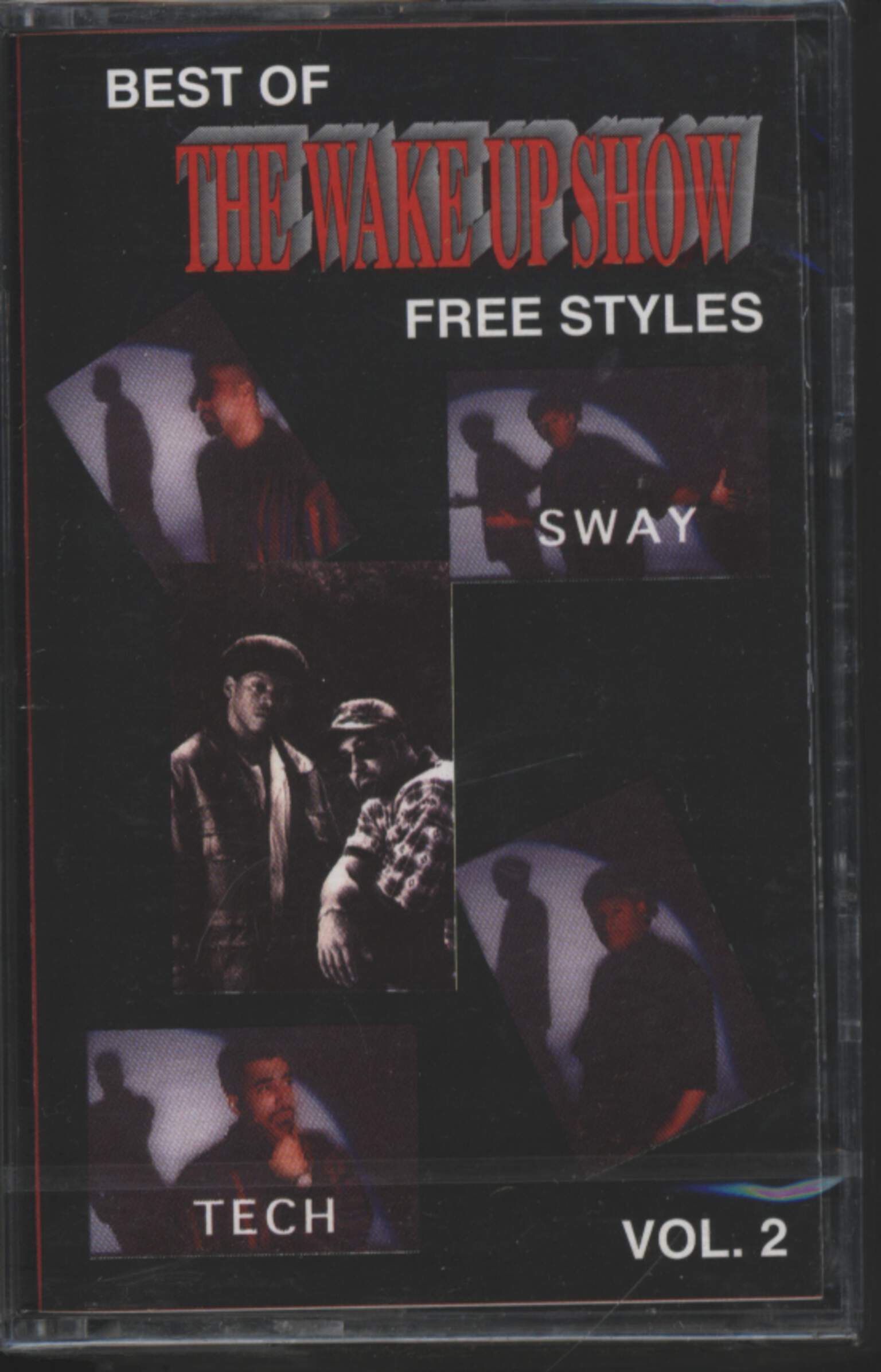 Sway & King Tech: Wake Up Show Freestyles Vol. 2