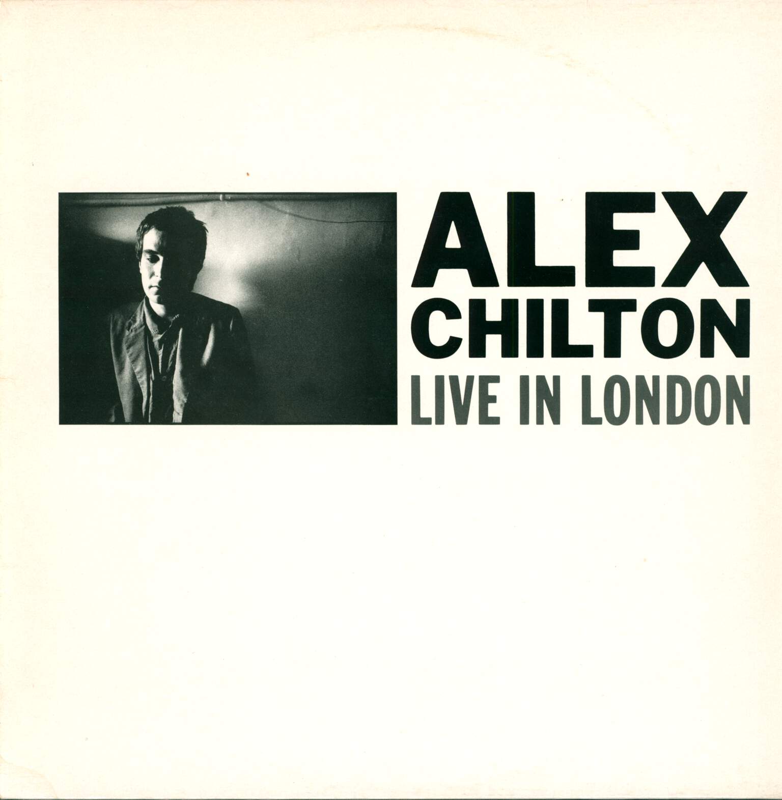 Alex Chilton: Live In London